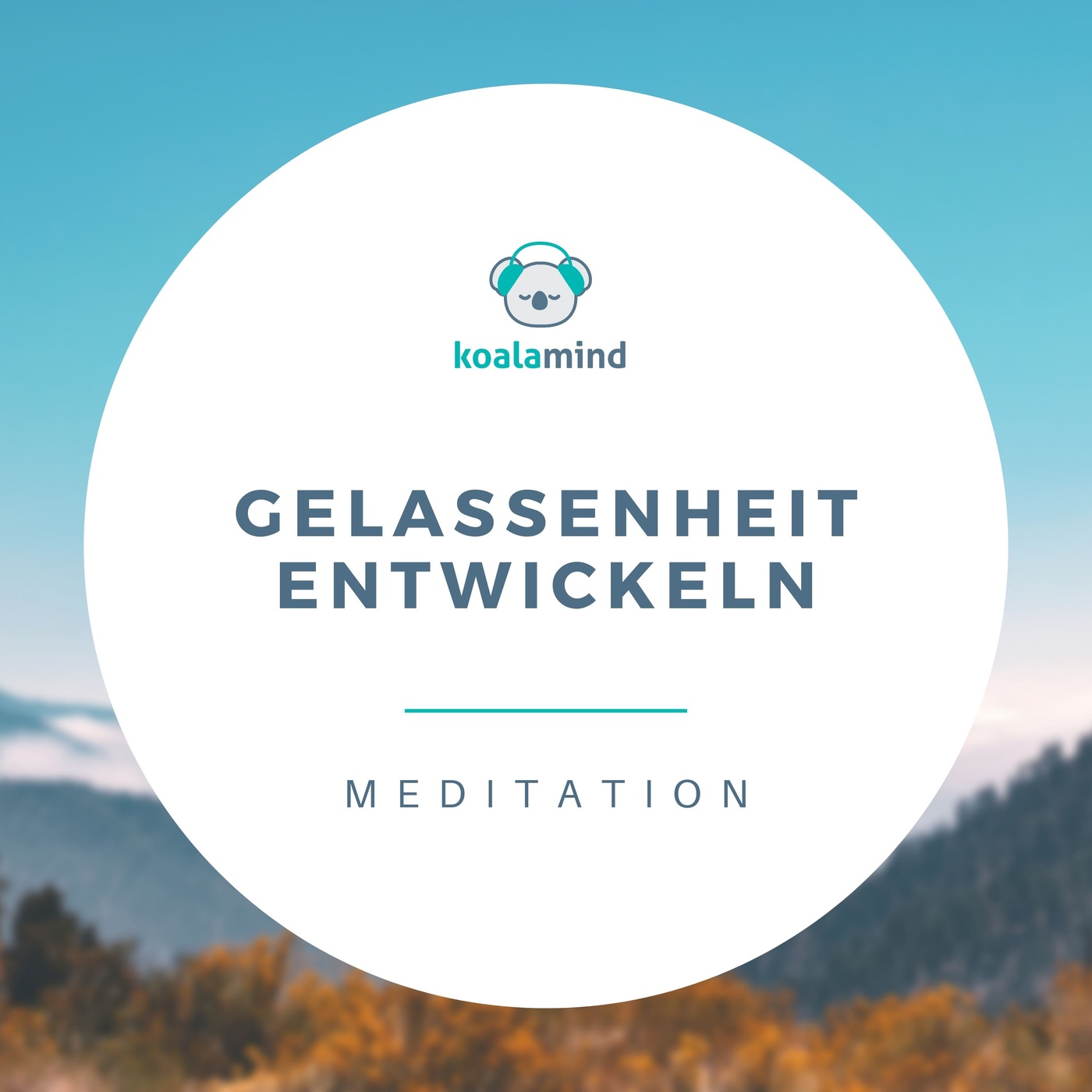 Meditation: Gelassenheit entwickeln