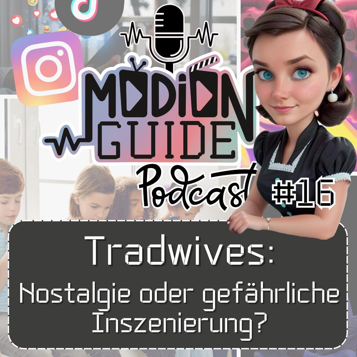 #16 - Tradwives: Nostalgie oder gefährliche Inszenierung?