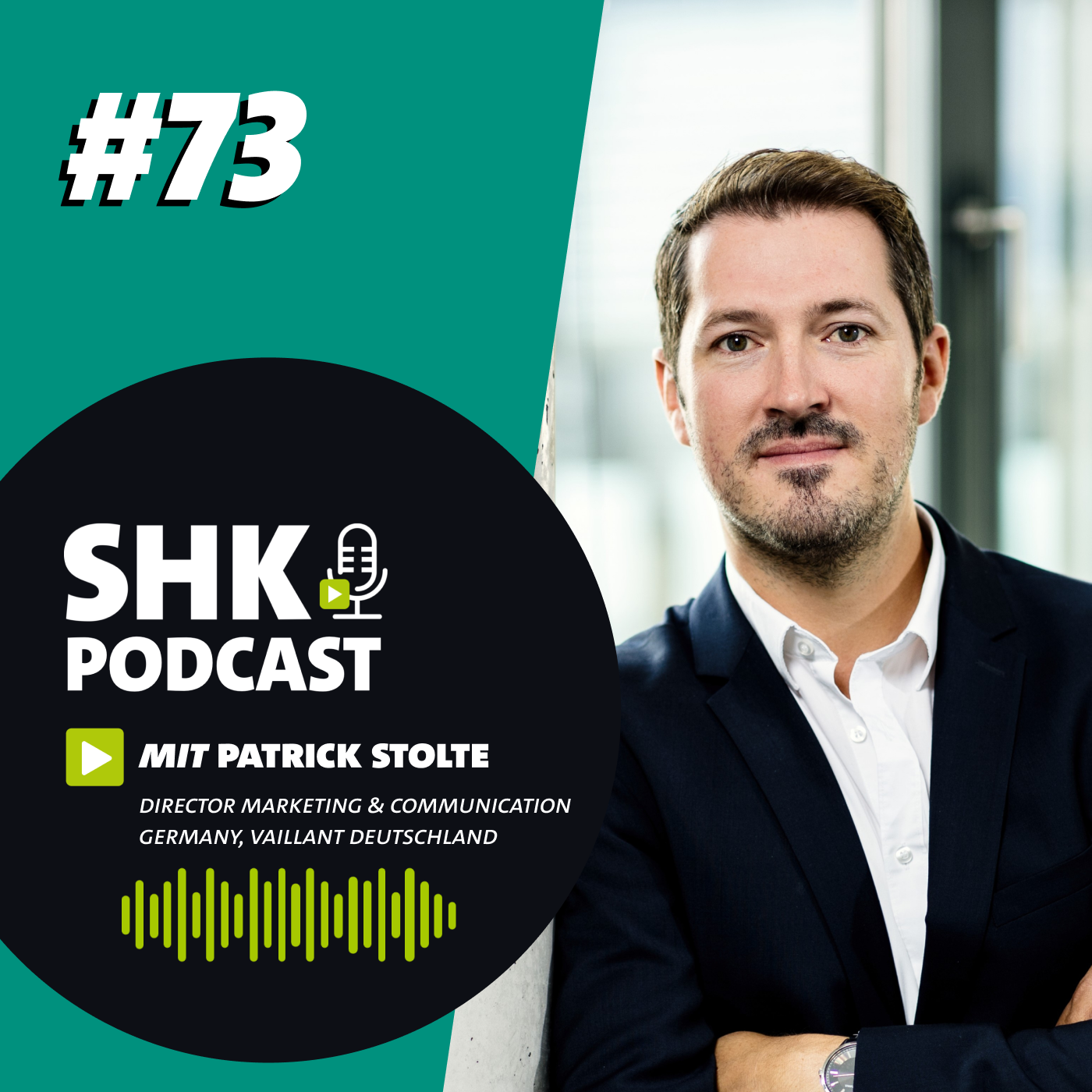 Der SHK Podcast #73 - Mit Vaillant durch den Wandel – Kommunikation & Marktimpulse im SHK