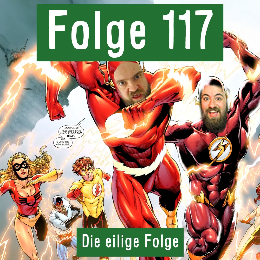 Folge 117: Die eilige Folge
