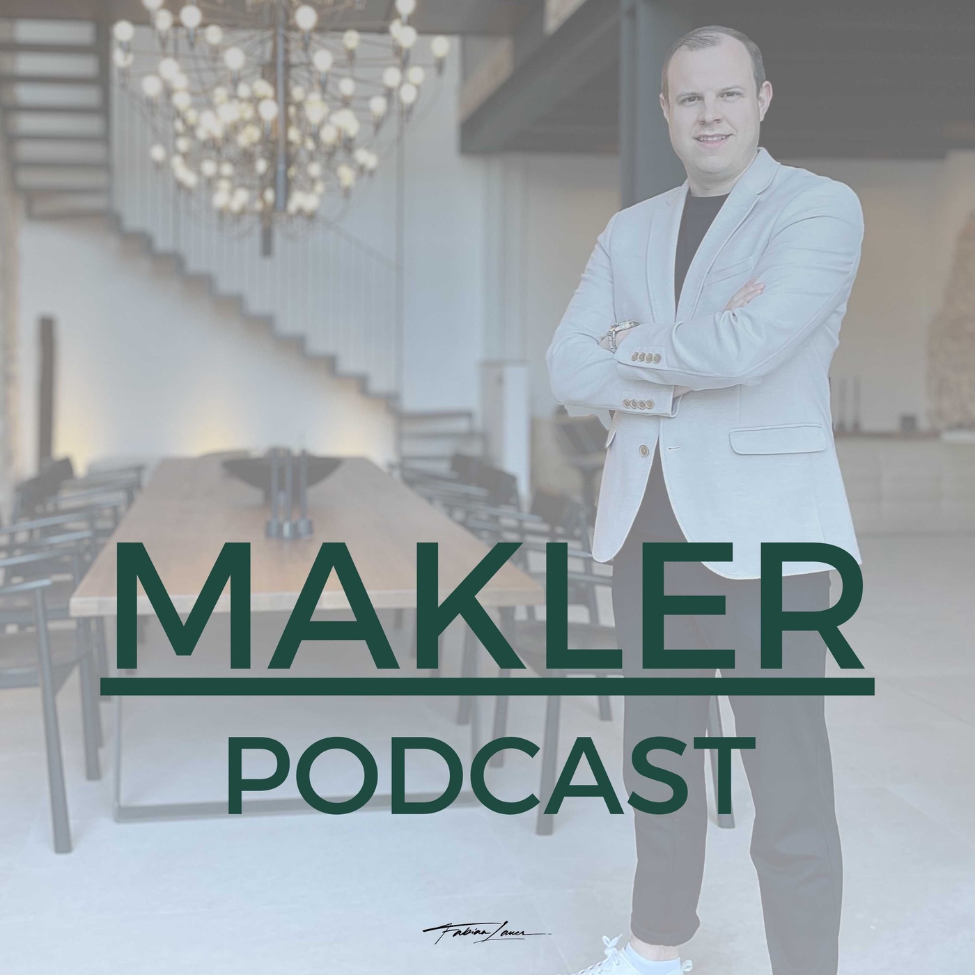 Der Makler Podcast - mit Fabian Lauer