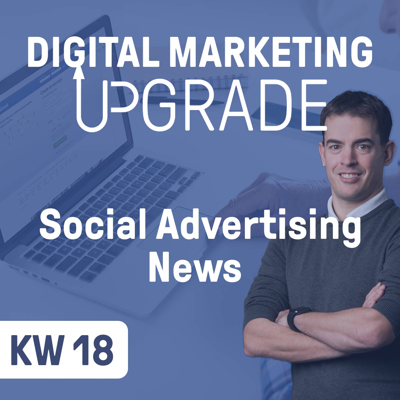 Social Advertising News - KW 18/21