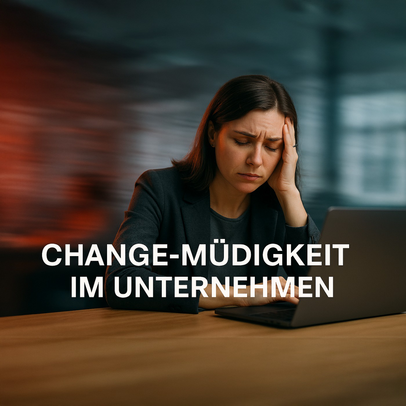 Change-Müdigkeit im Unternehmen