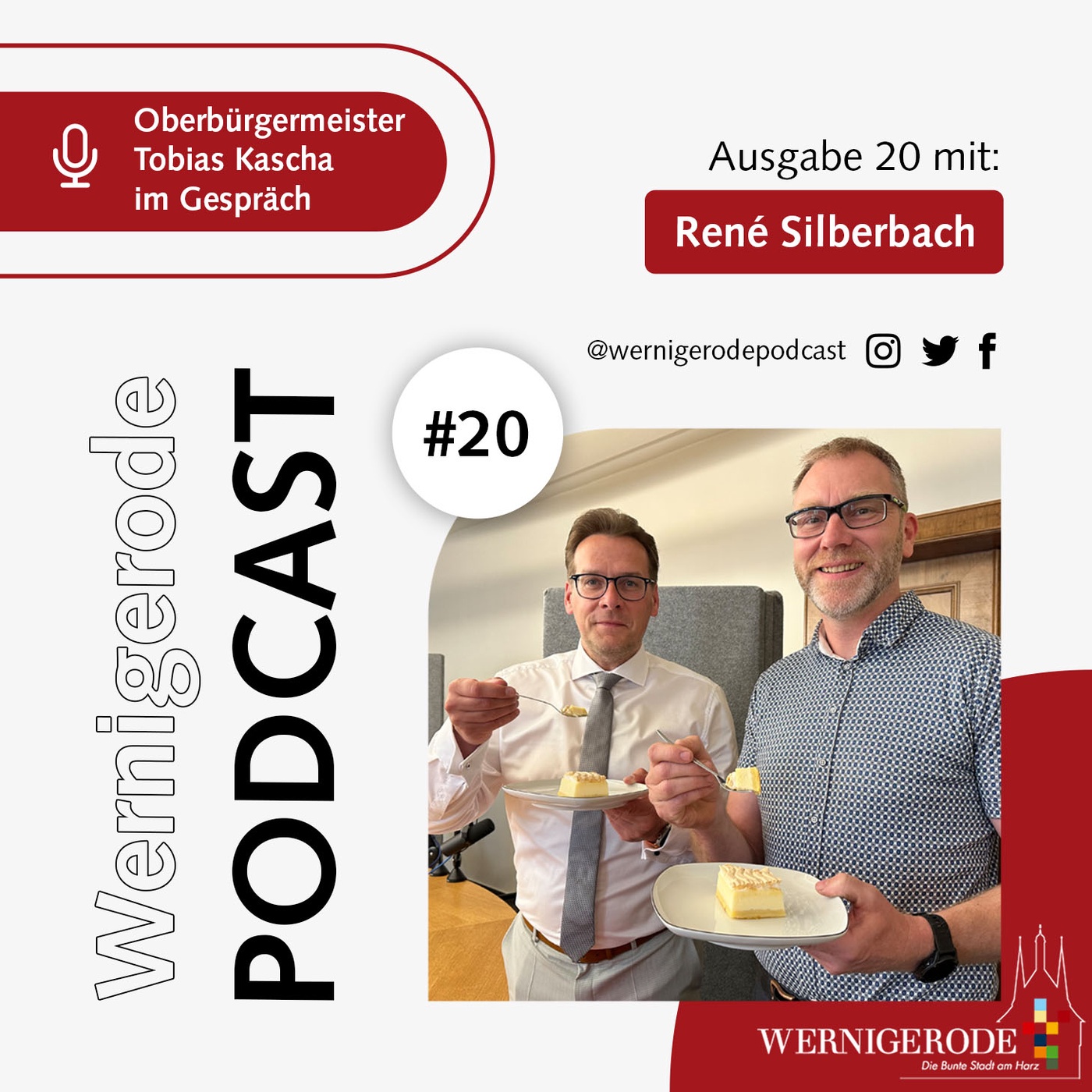 Wernigerode Podcast  #20- Oberbürgermeister Tobias Kascha im Gespräch mit René Silberbach.