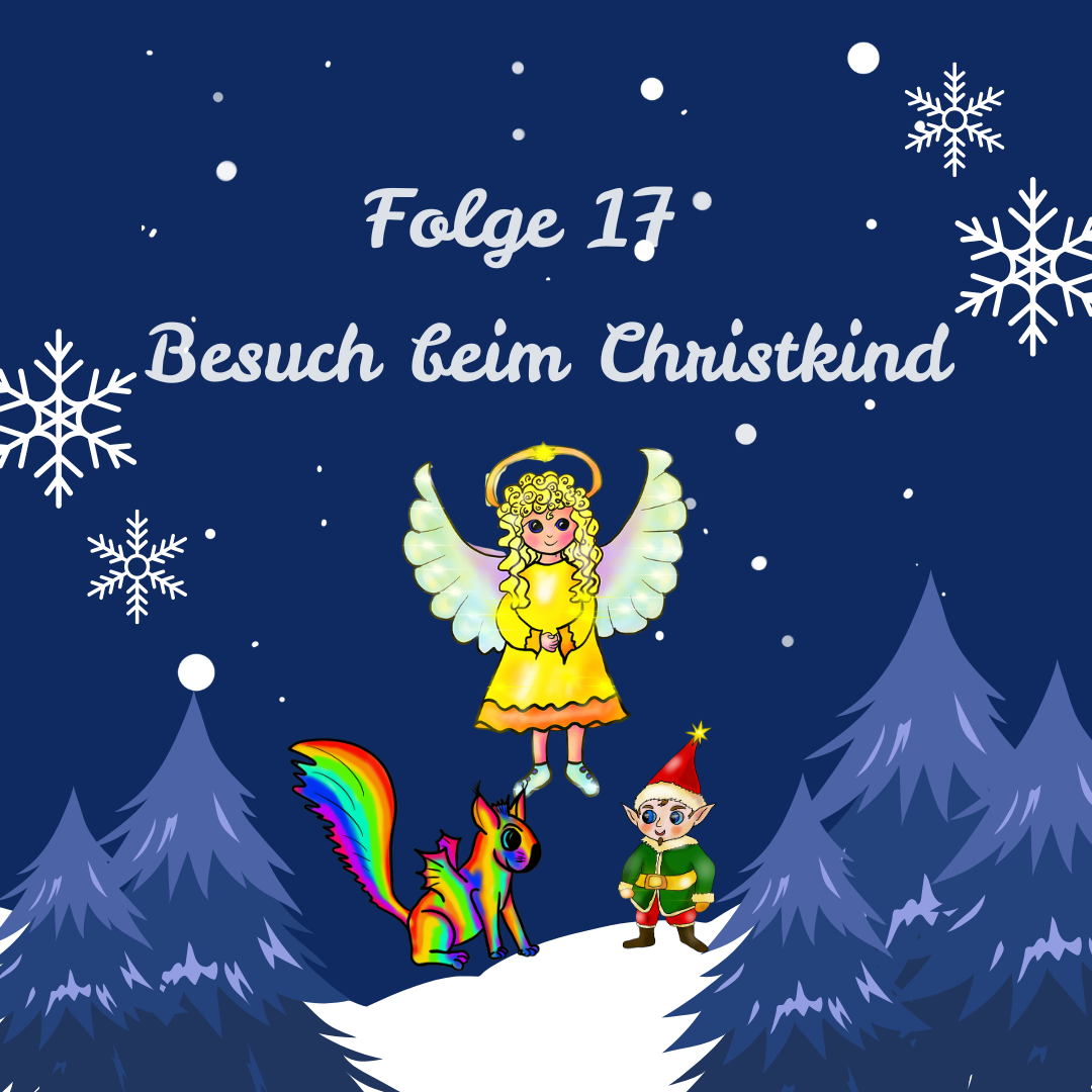 Tür 17: Besuch beim Christkind
