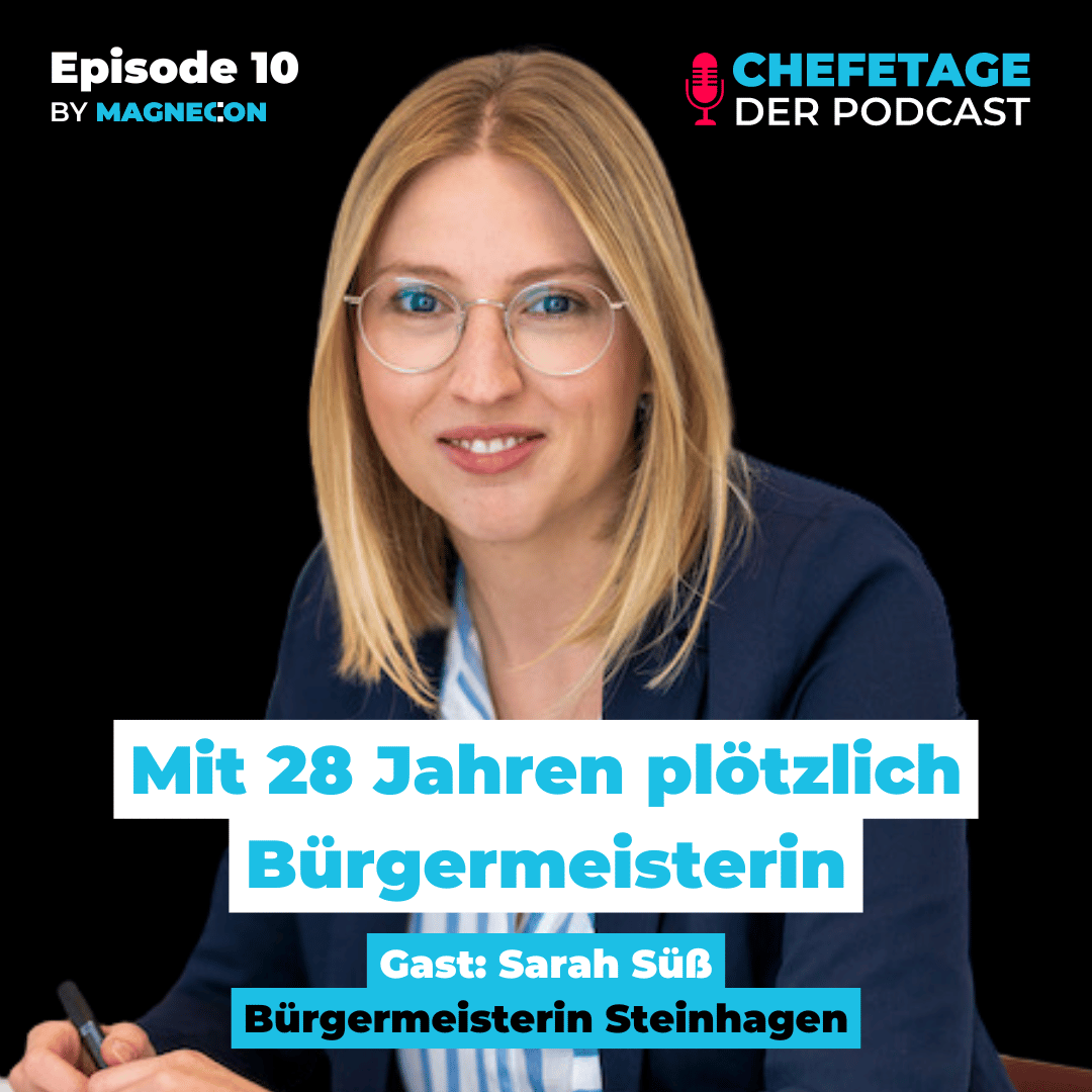 #10 - Mit 28 plötzlich Bürgermeisterin? - Sarah Süß, Bürgermeisterin Steinhagen