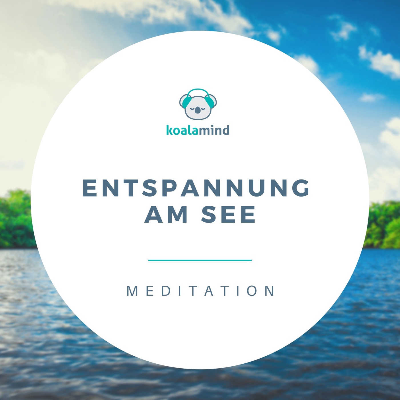 Meditation: Entspannung am See