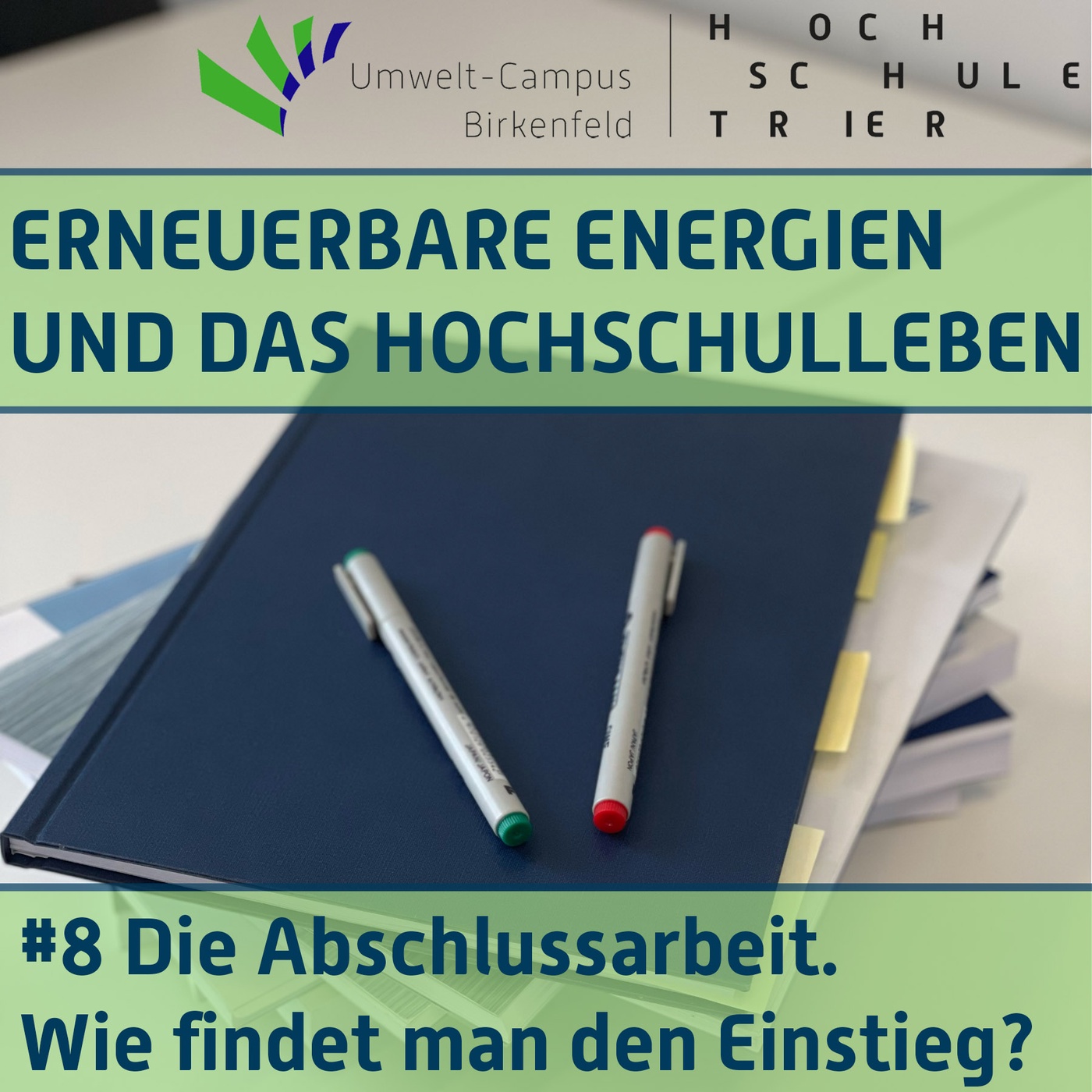 #8 Abschlussarbeiten. Wie findet man den Einstieg?