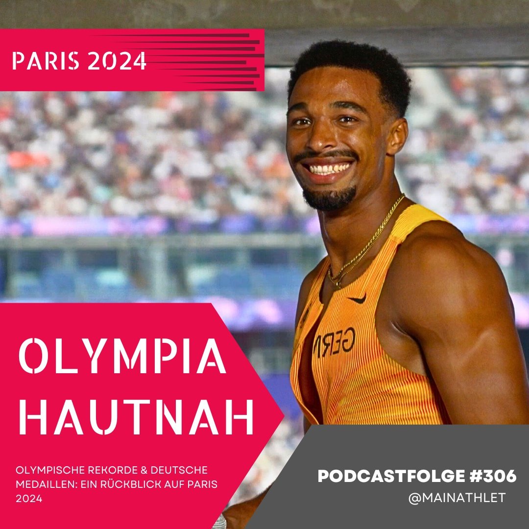 Ep.306 – Olympische Rekorde & Deutsche Medaillen - Ein Rückblick auf Paris 2024