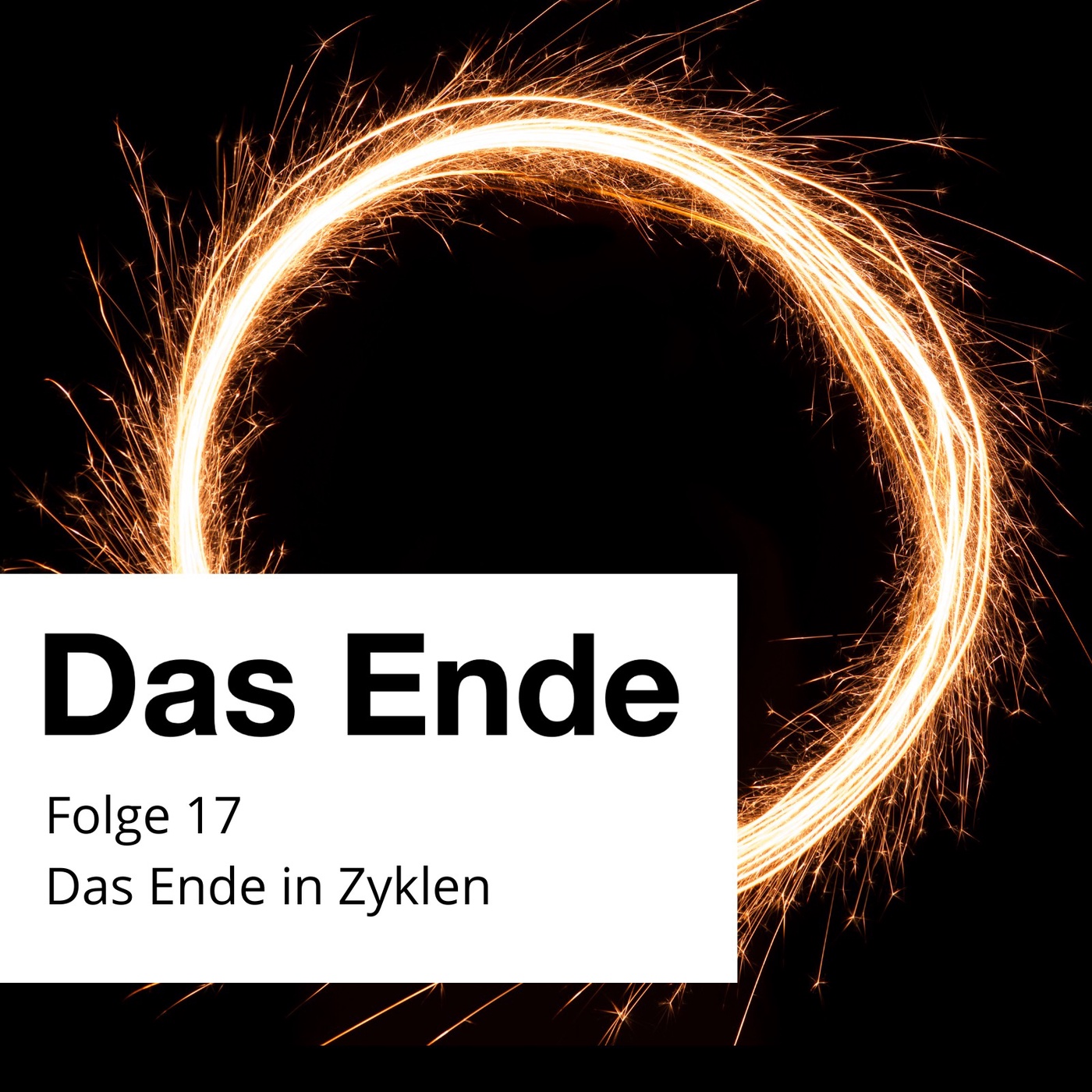 Des Ende in Zyklen