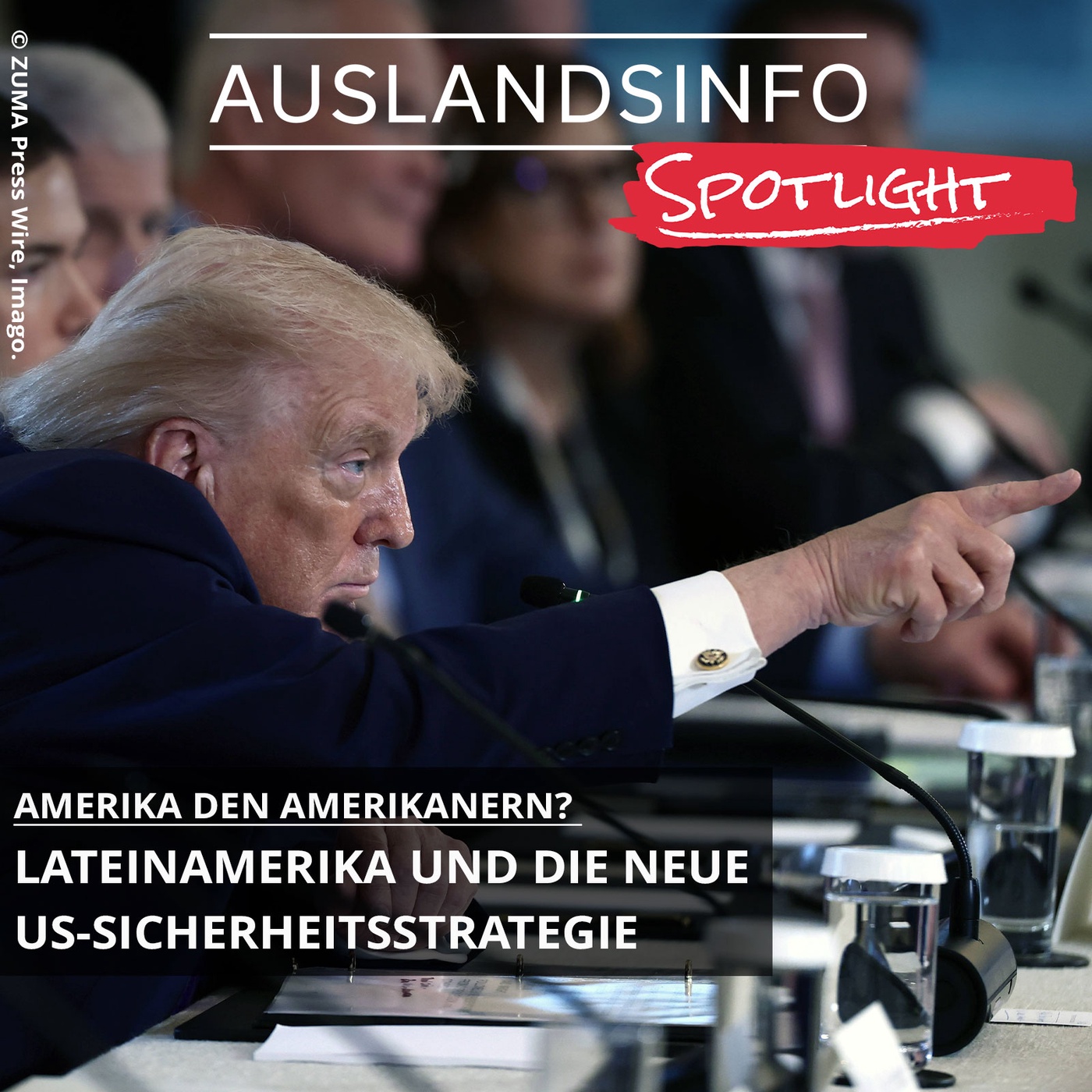 Amerika den Amerikanern? Lateinamerika und die neue US-Sicherheitsstrategie 