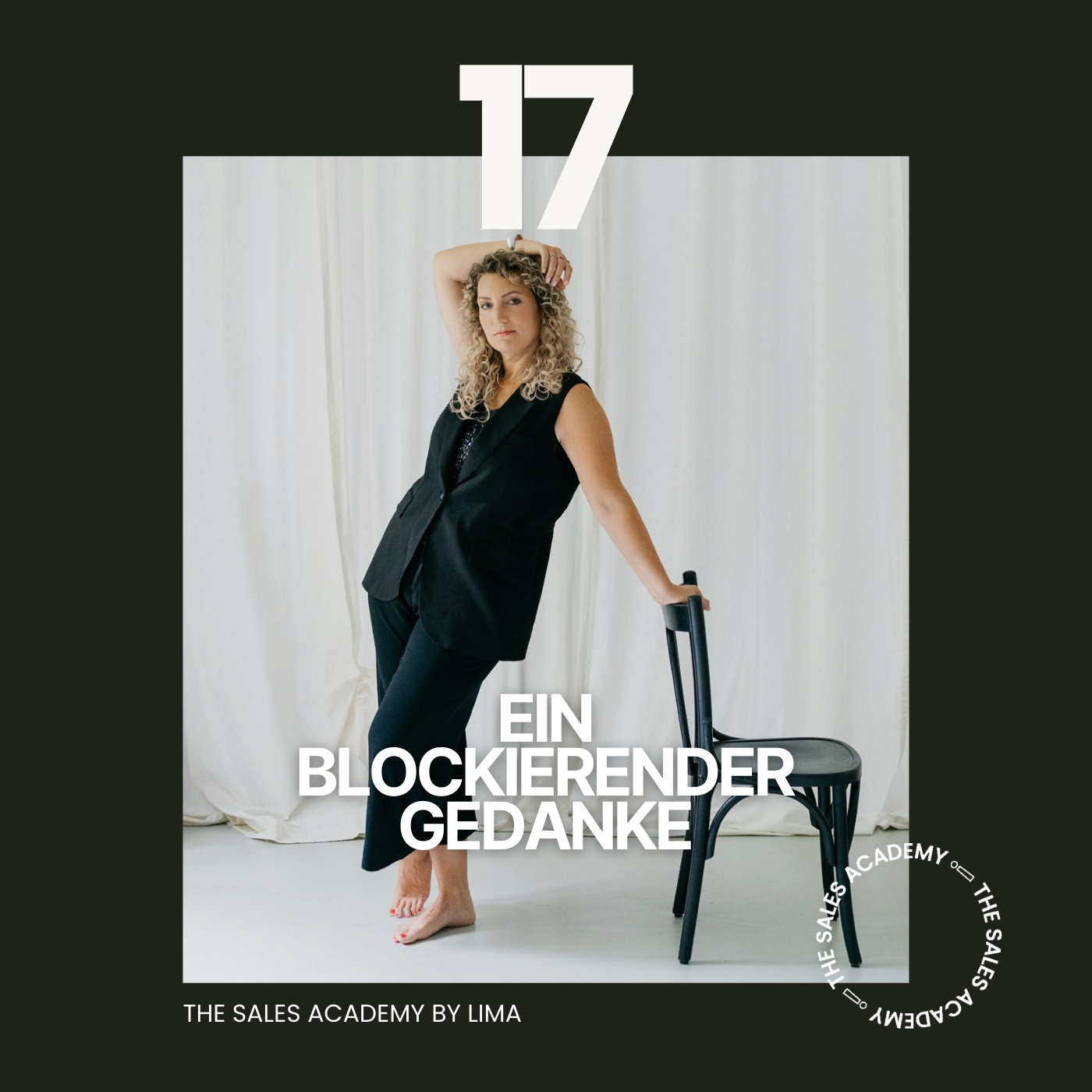 #17 Ein blockierender Gedanke