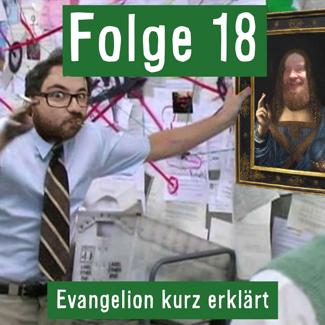 Folge 18: Evangelion kurz erklärt