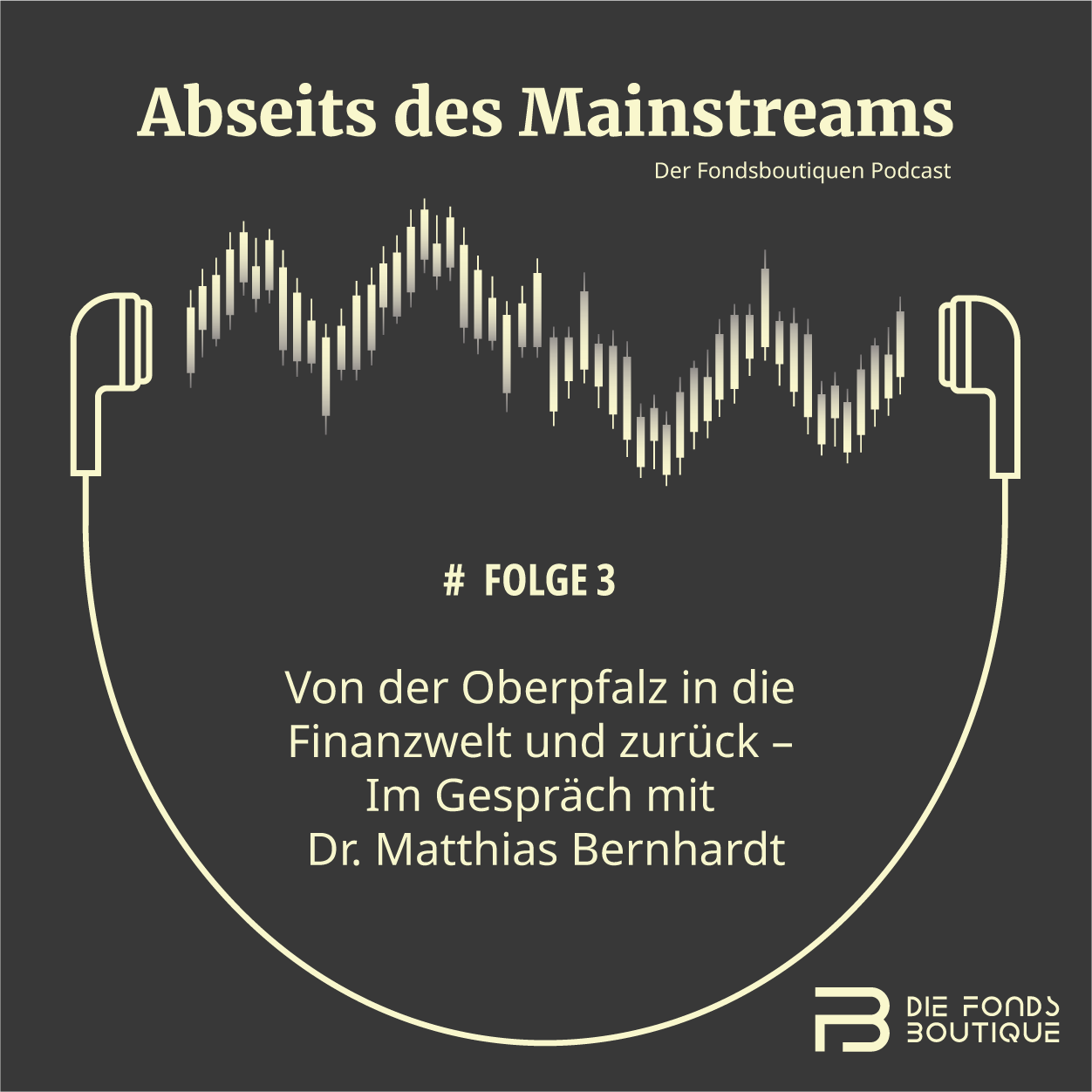 #Folge 3 - Dr. Matthias Bernhardt - Von der Oberpfalz in die Finanzwelt und zurück