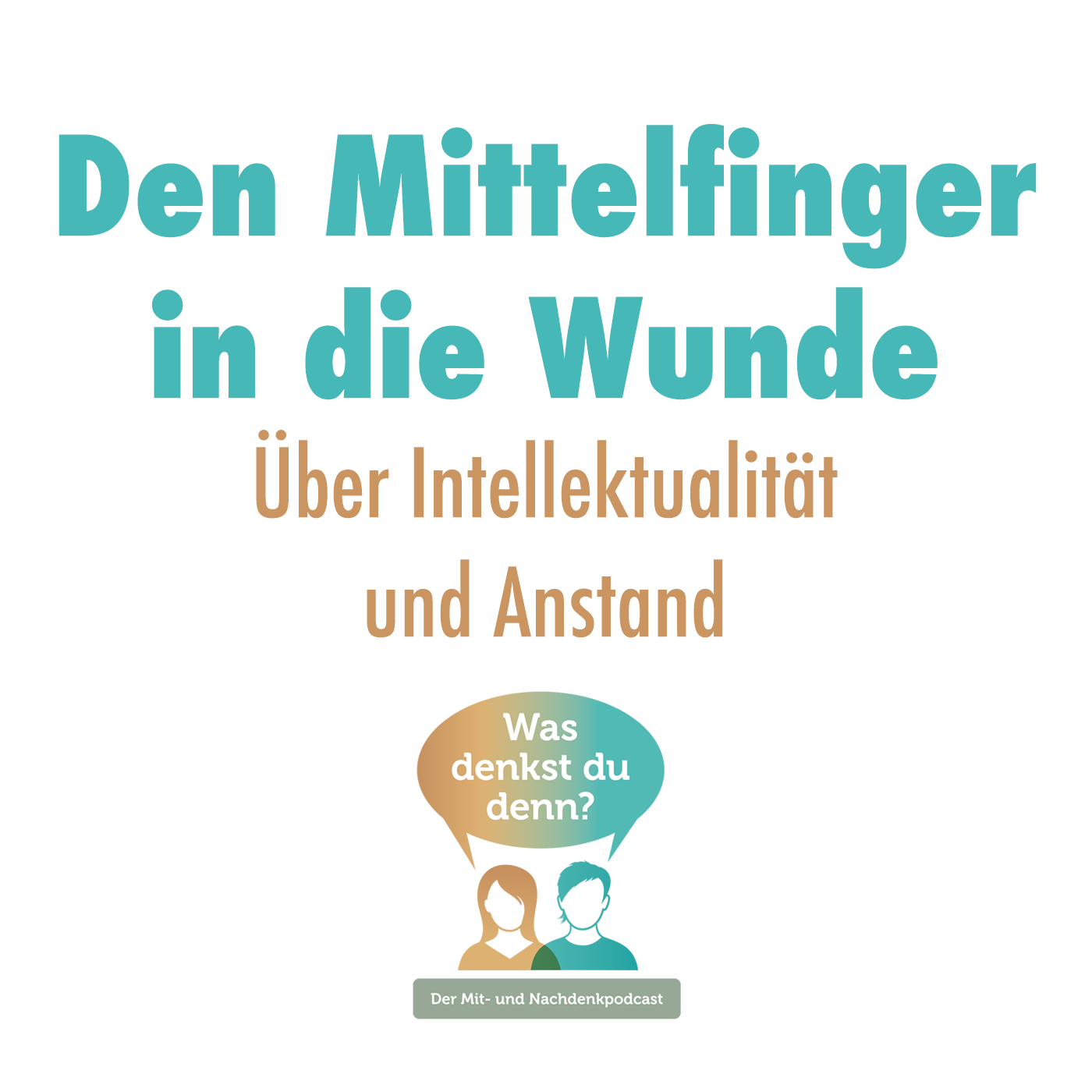 Den Mittelfinger in die Wunde