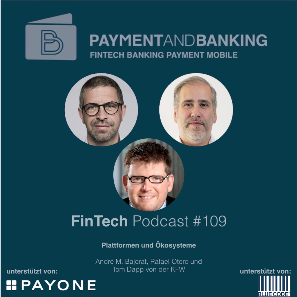 FinTech Podcast #109 - Plattformen & Ökosysteme