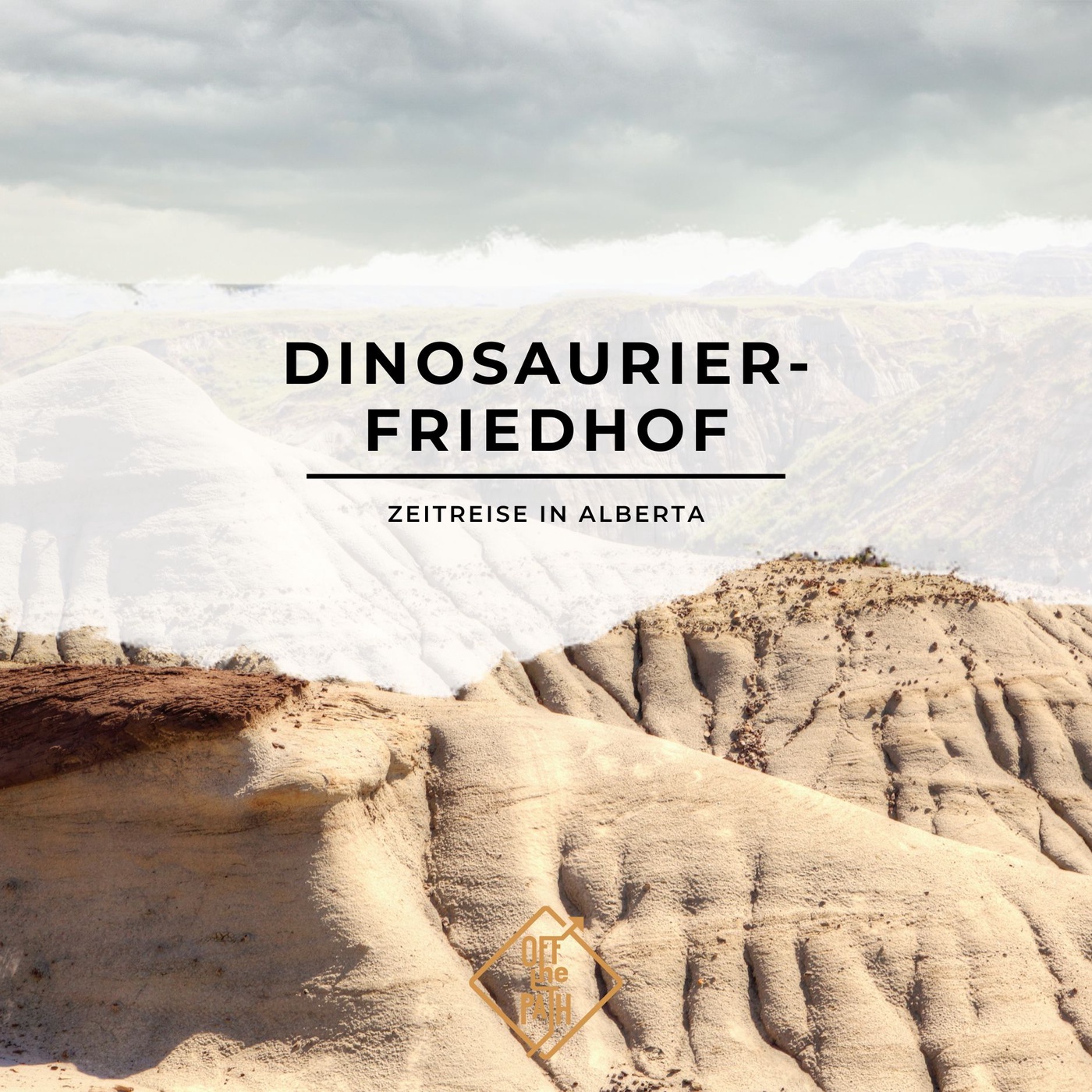 Zeitreise in Alberta: Entdeckungen im größten Dinosaurier-Friedhof der Welt