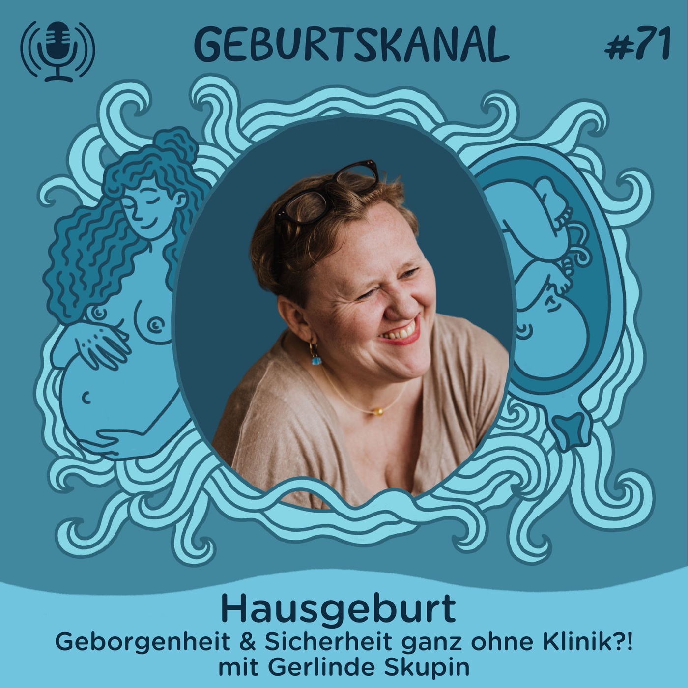 #71 Hausgeburt: Geborgenheit + Sicherheit ganz ohne Klinik?!