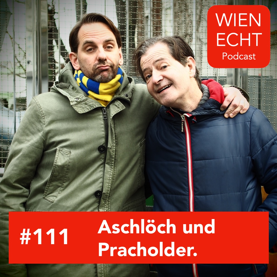 #111 - Aschlöch und Pracholder.