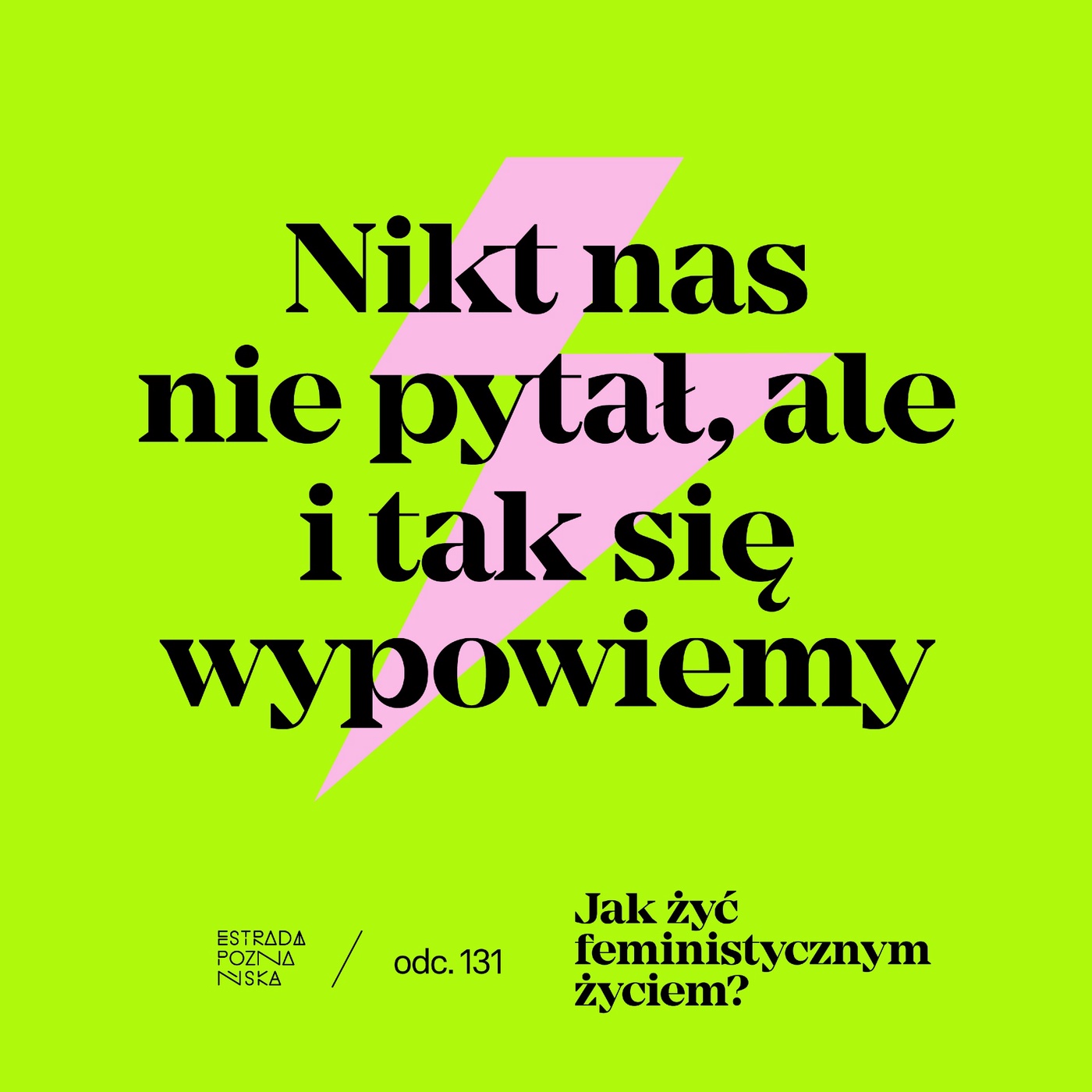 Jak żyć feministycznym życiem?