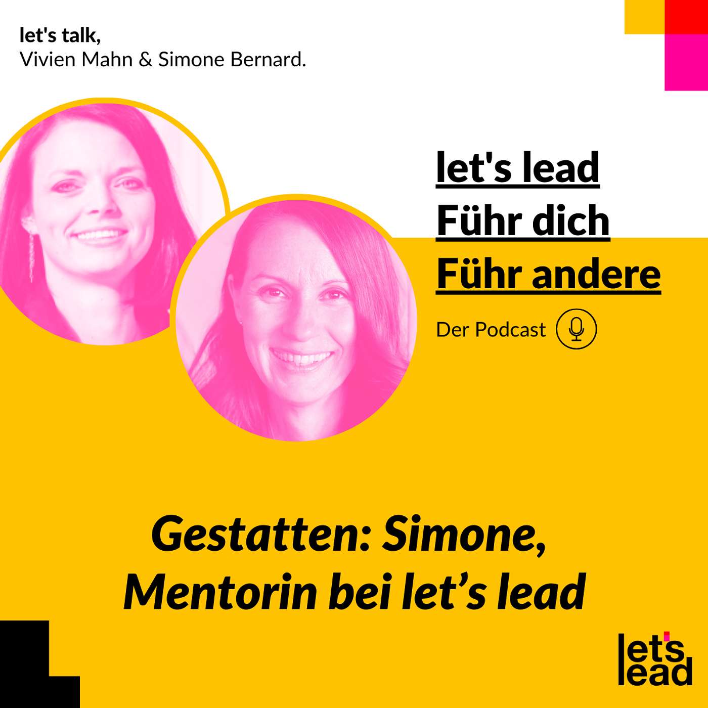 #140 Gestatten: Simone, Mentorin bei let's lead