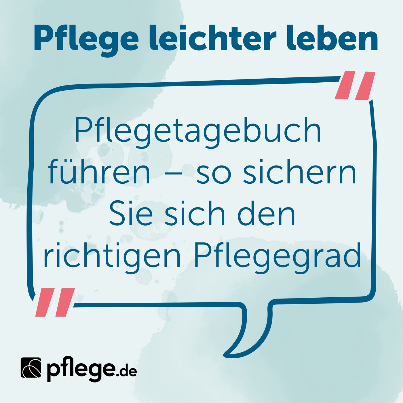 Pflegetagebuch führen – so sichern Sie sich den richtigen Pflegegrad