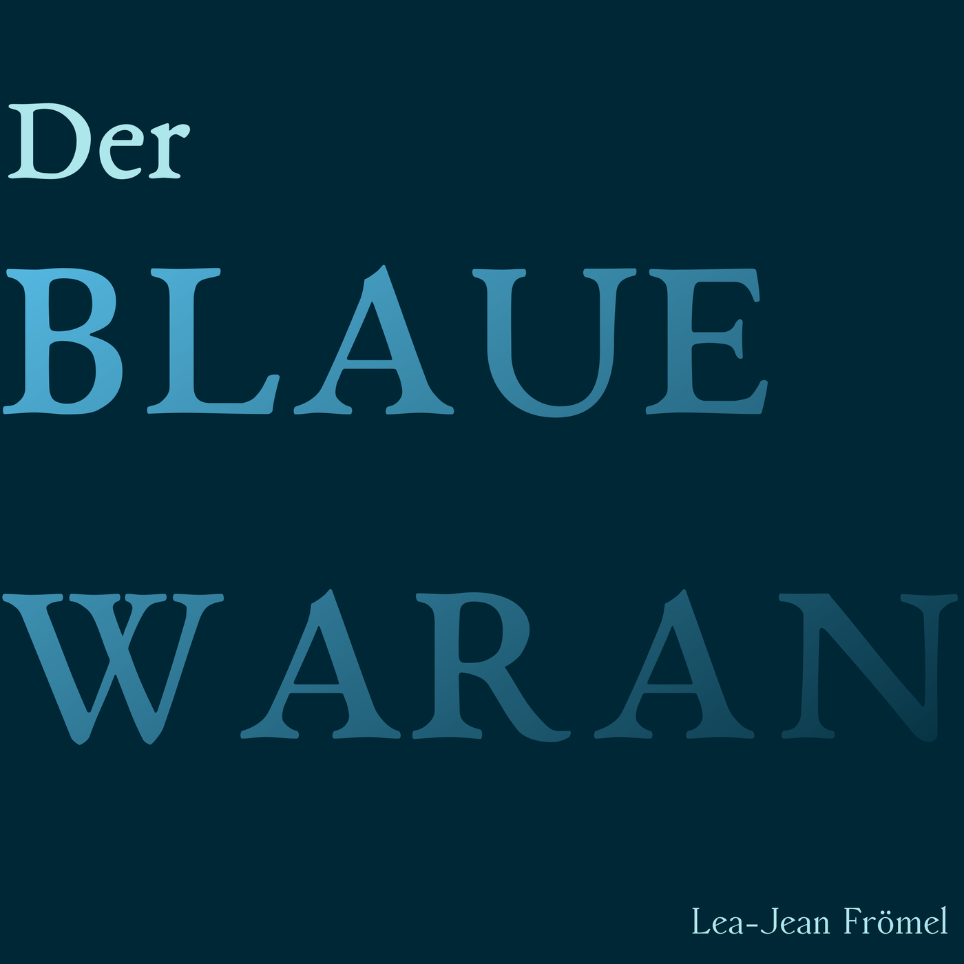 Der Blaue Waran