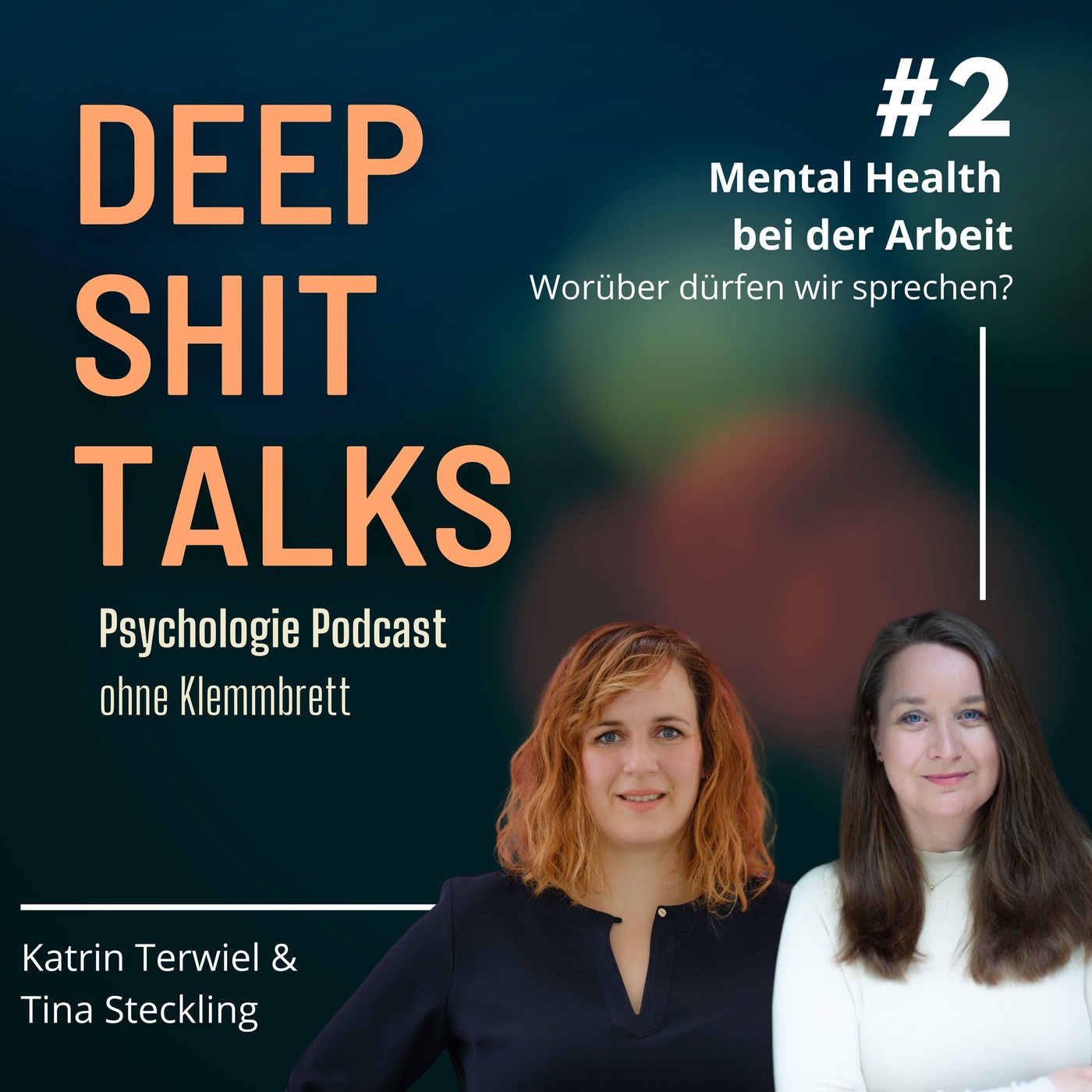 [2] Mental Health bei der Arbeit - Worüber dürfen wir sprechen?