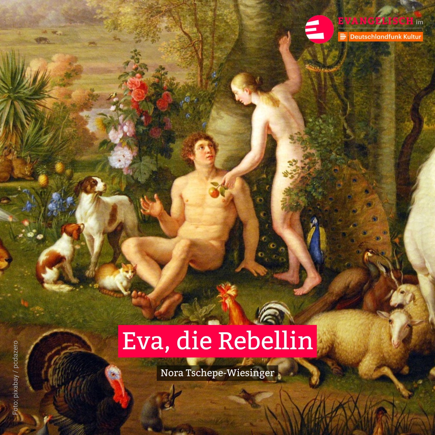 Eva, die Rebellin