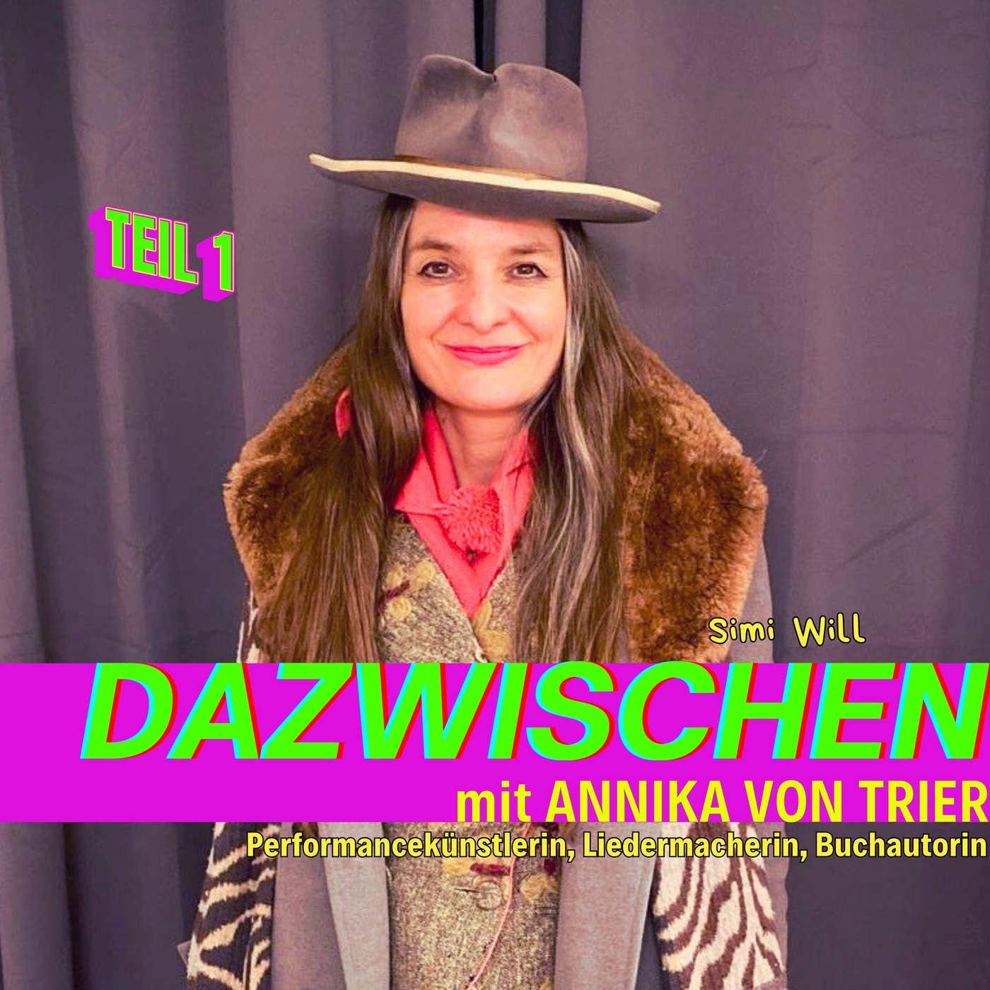 Dazwischen mit AnniKa von Trier - Teil 1