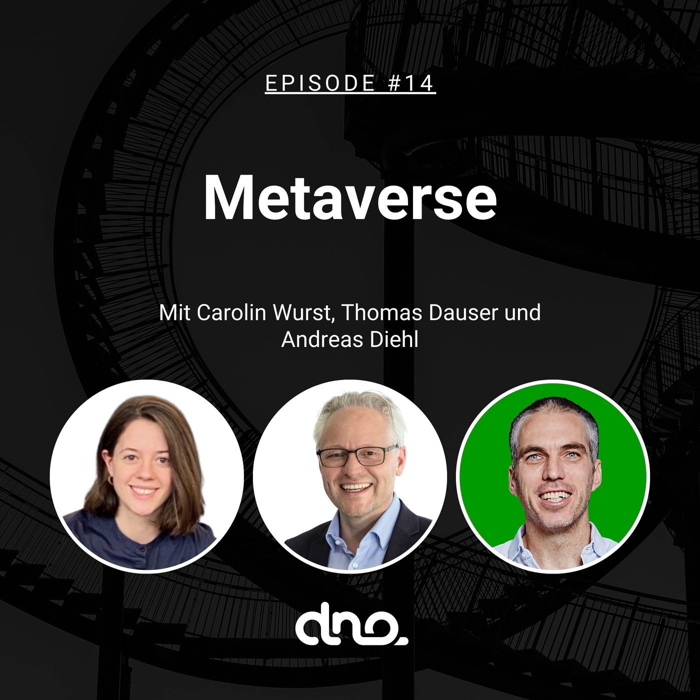 #14 - Metaverse mit Carolin Wurst und Thomas Dauser