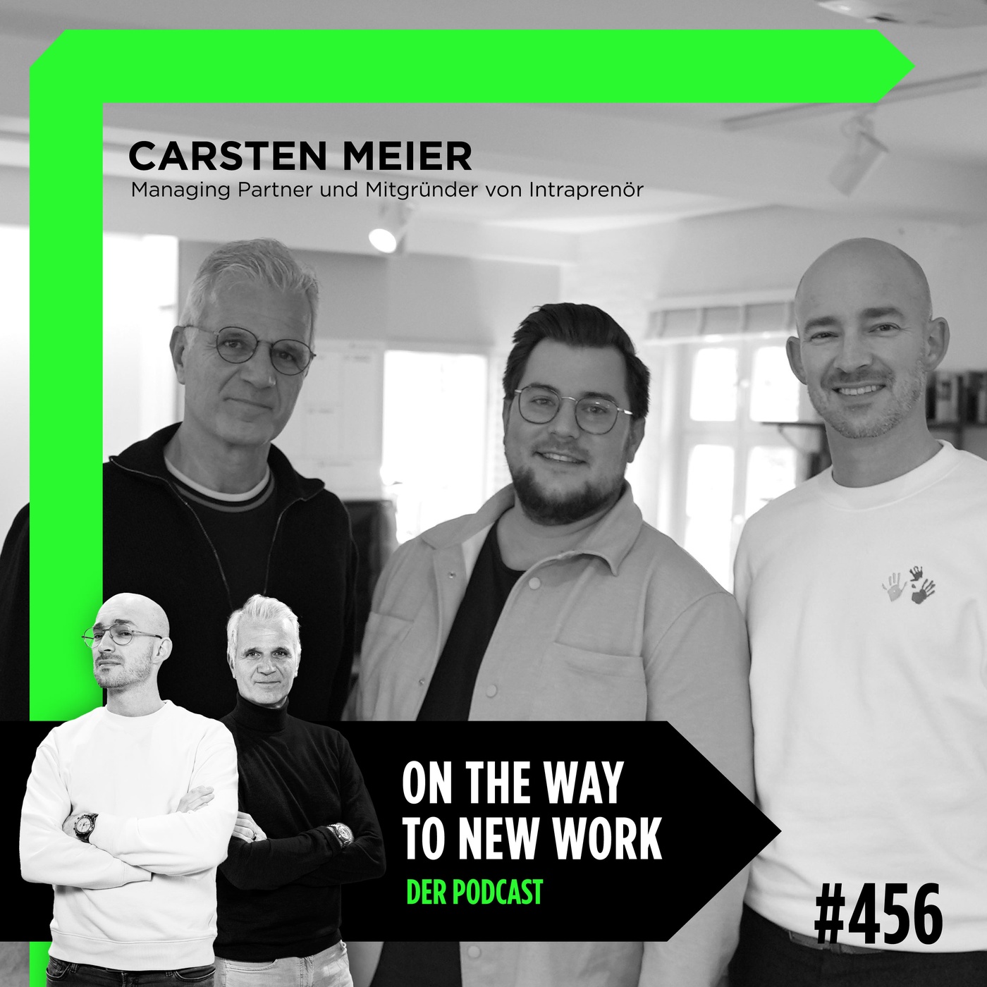 #456 Carsten Meier | Managing Partner und Mitgründer von Intraprenör