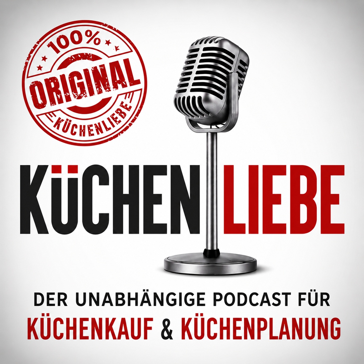 Küchenliebe - Der Podcast rund um die Küche - Das Original!