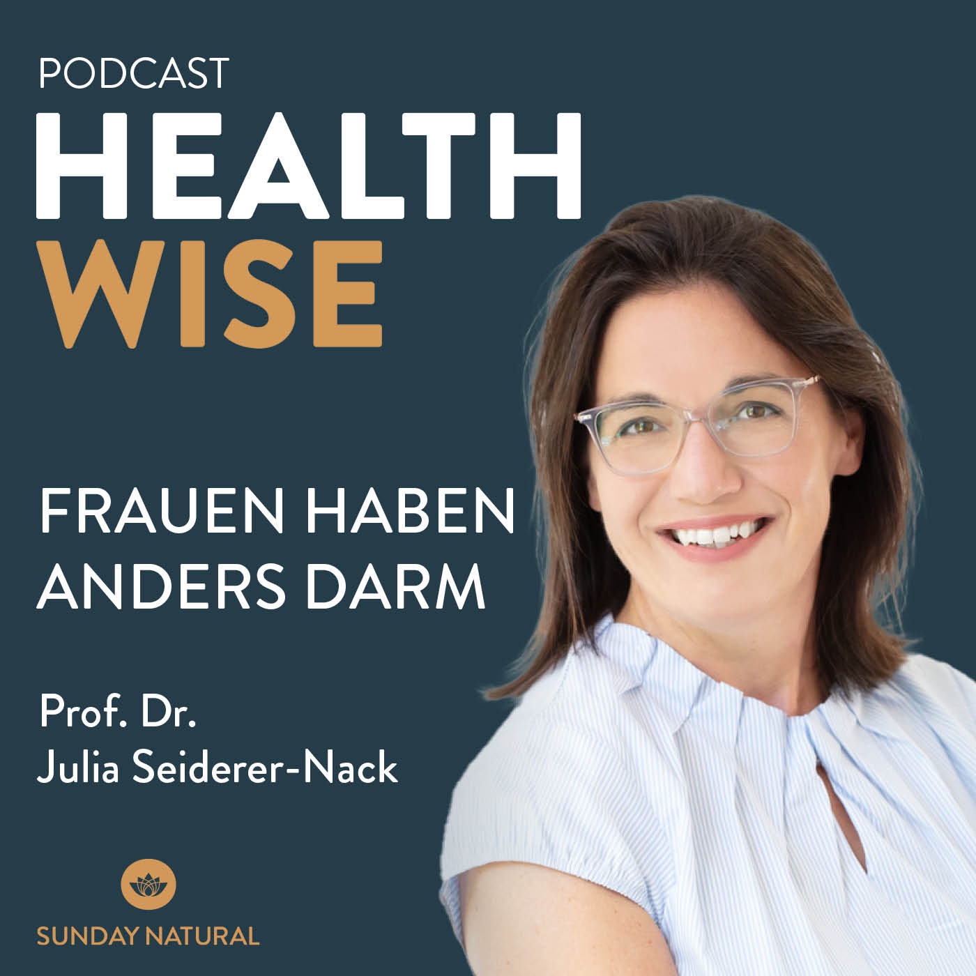 #096 Frauen haben anders Darm. Mit Prof. Dr. Julia Seiderer-Nack
