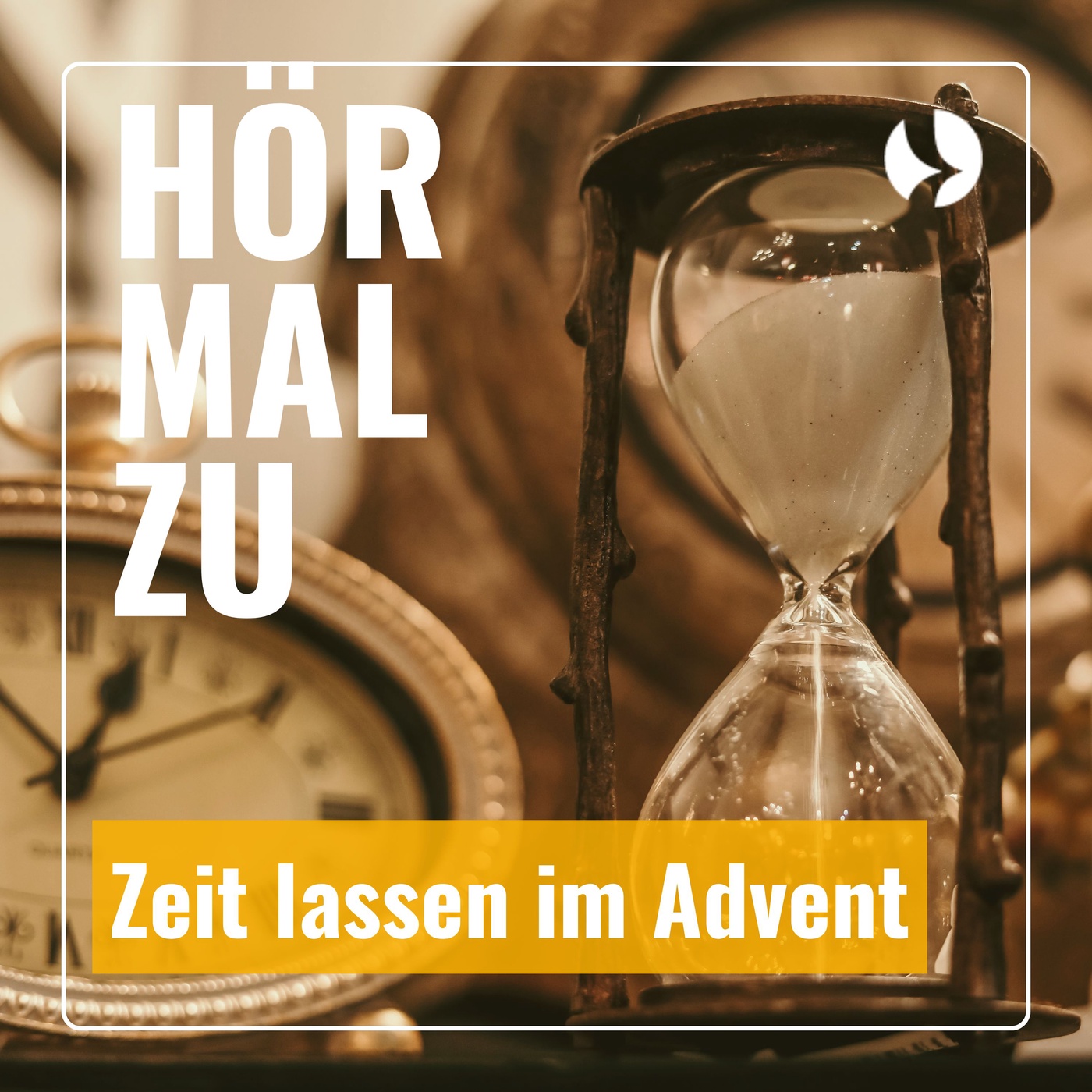 Hör mal zu - Zeit lassen im Advent