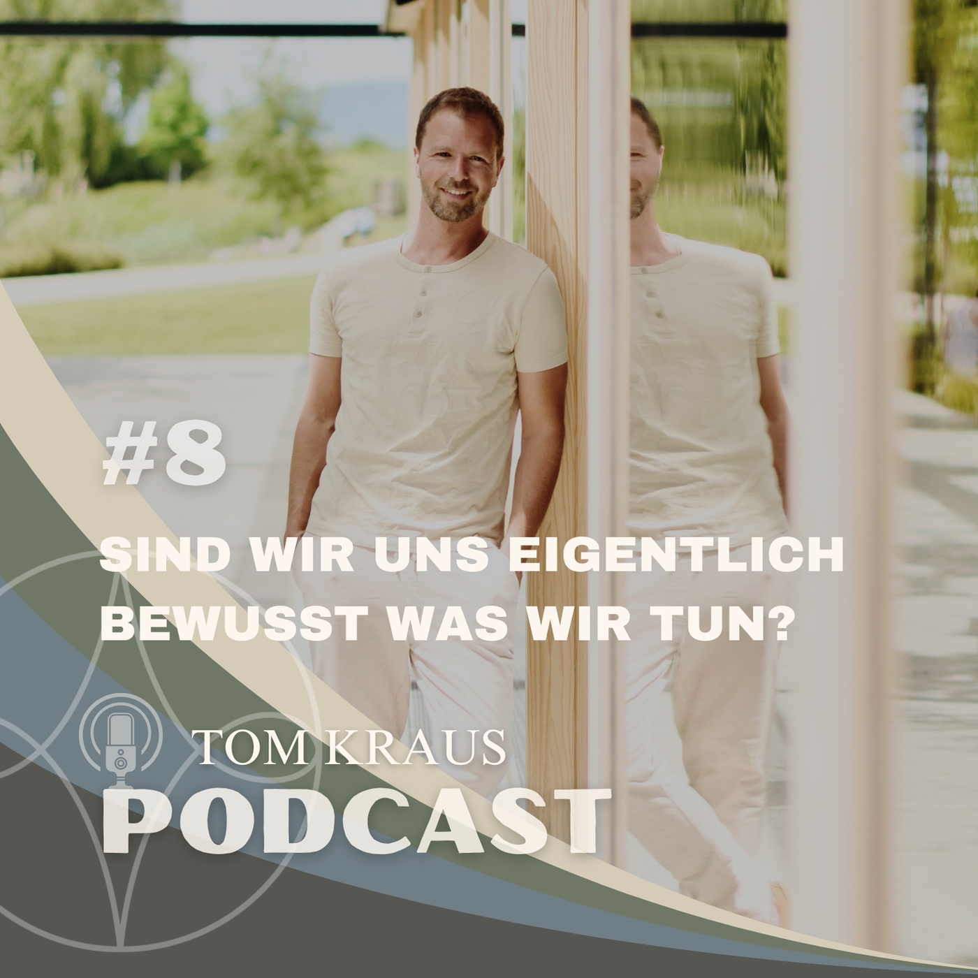 #8 Sind wir uns eigentlich bewusst, was wir tun?