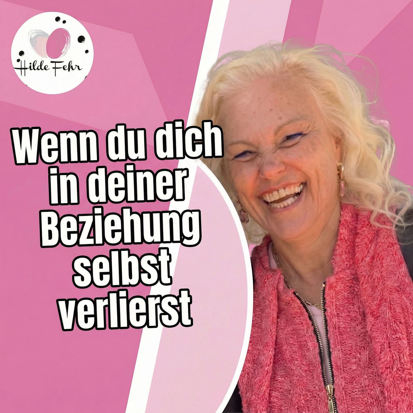 #30 Wenn du dich in deiner Beziehung selbst verlierst -