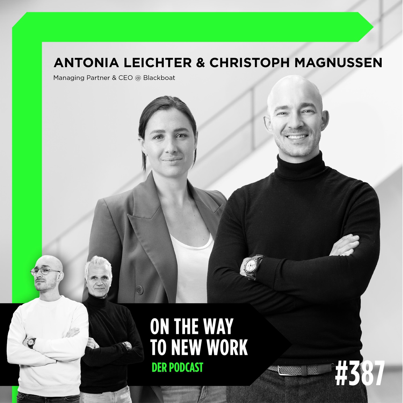 #387 Antonia Leichter und Christoph Magnussen | Managing Partner Blackboat