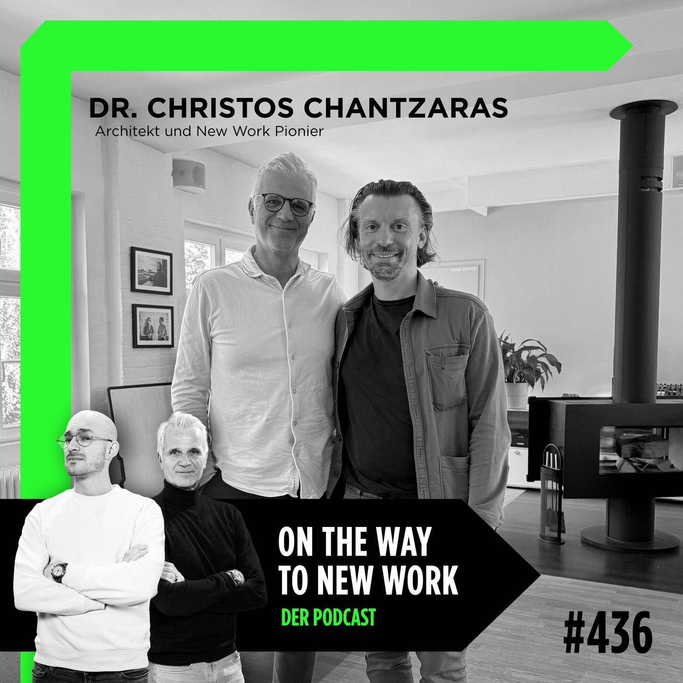 #436 Dr. Christos Chantzaras | Architekt und New Work Pionier