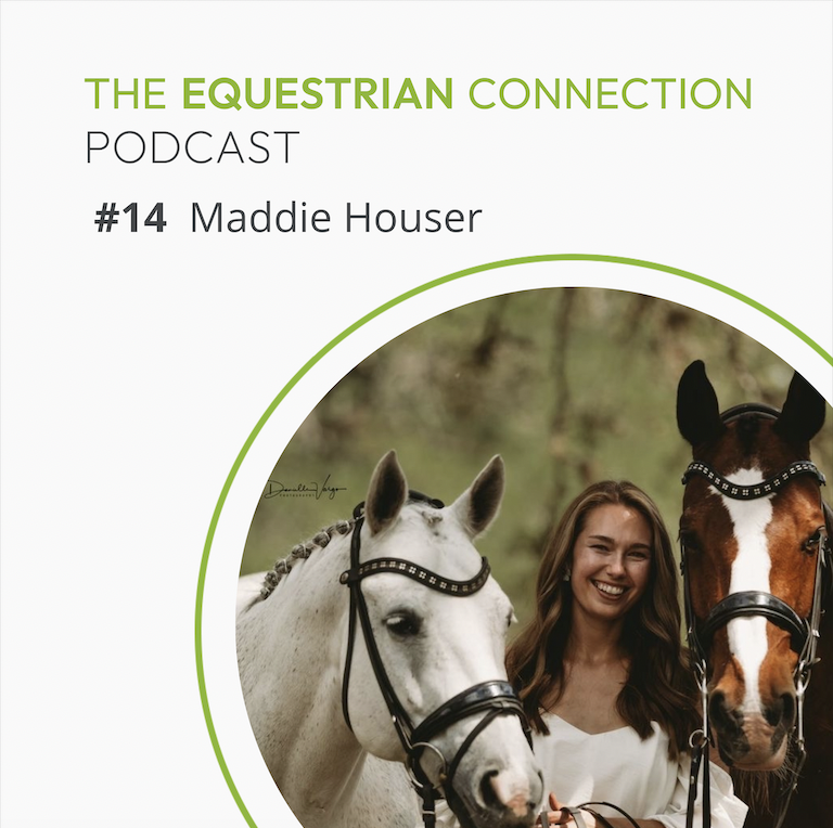 #14 Finding Your Niche as an Equestrian Influencer with Maddie Houser of The Blonde and The Bay