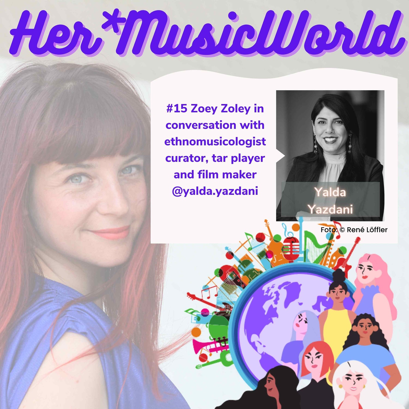 #15 HerMusicWorld Podcast with Yalda Yazdani