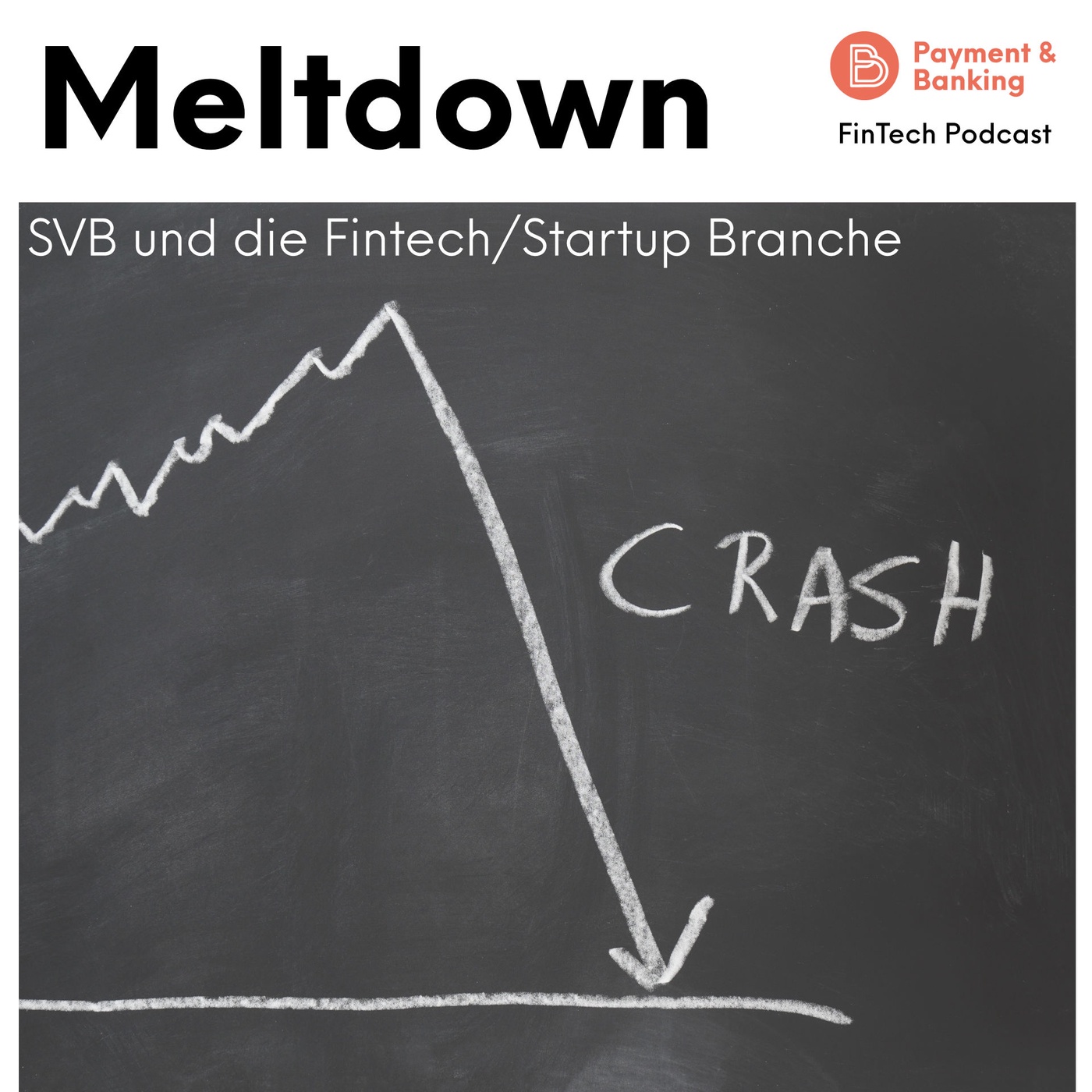 #426 - Meltdown - SVB und die Fintech/Startup Branche