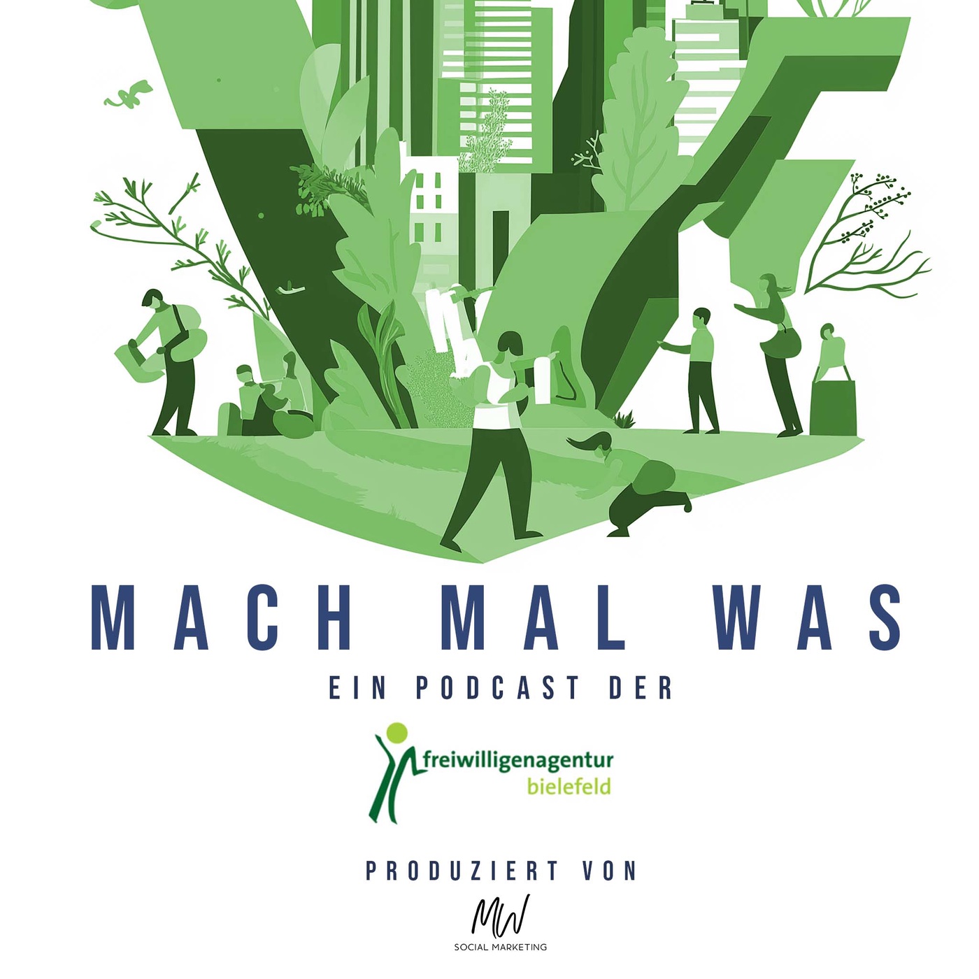 Mach mal was - Ein Podcast der Freiwilligenagentur Bielefeld
