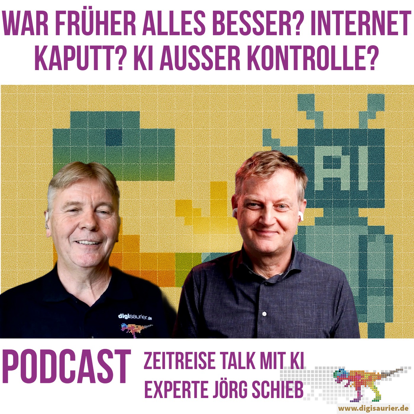 Früher alles besser? Internet kaputt, KI außer Kontrolle? – mit Jörg Schieb