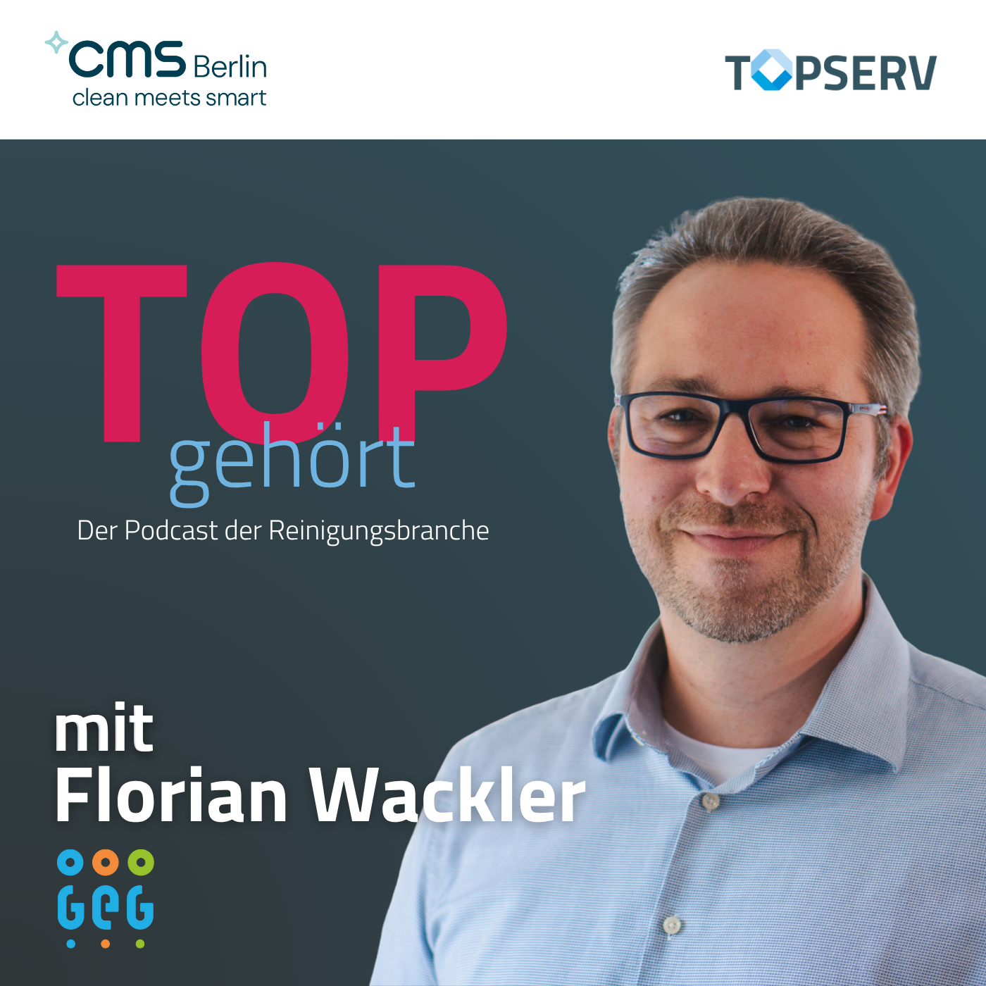 Zwischen Tradition und Technik: Ein Blick in die Zukunft der Gebäudereinigung – mit Florian Wackler