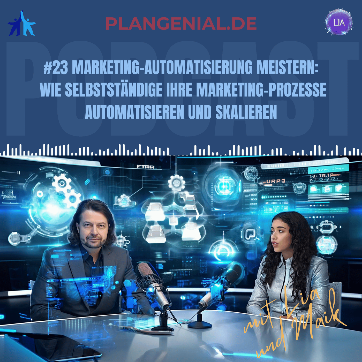 #23 Marketing Automatisierung Meistern – Wie Selbstständige ihre Marketing Prozesse automatisieren und skalieren
