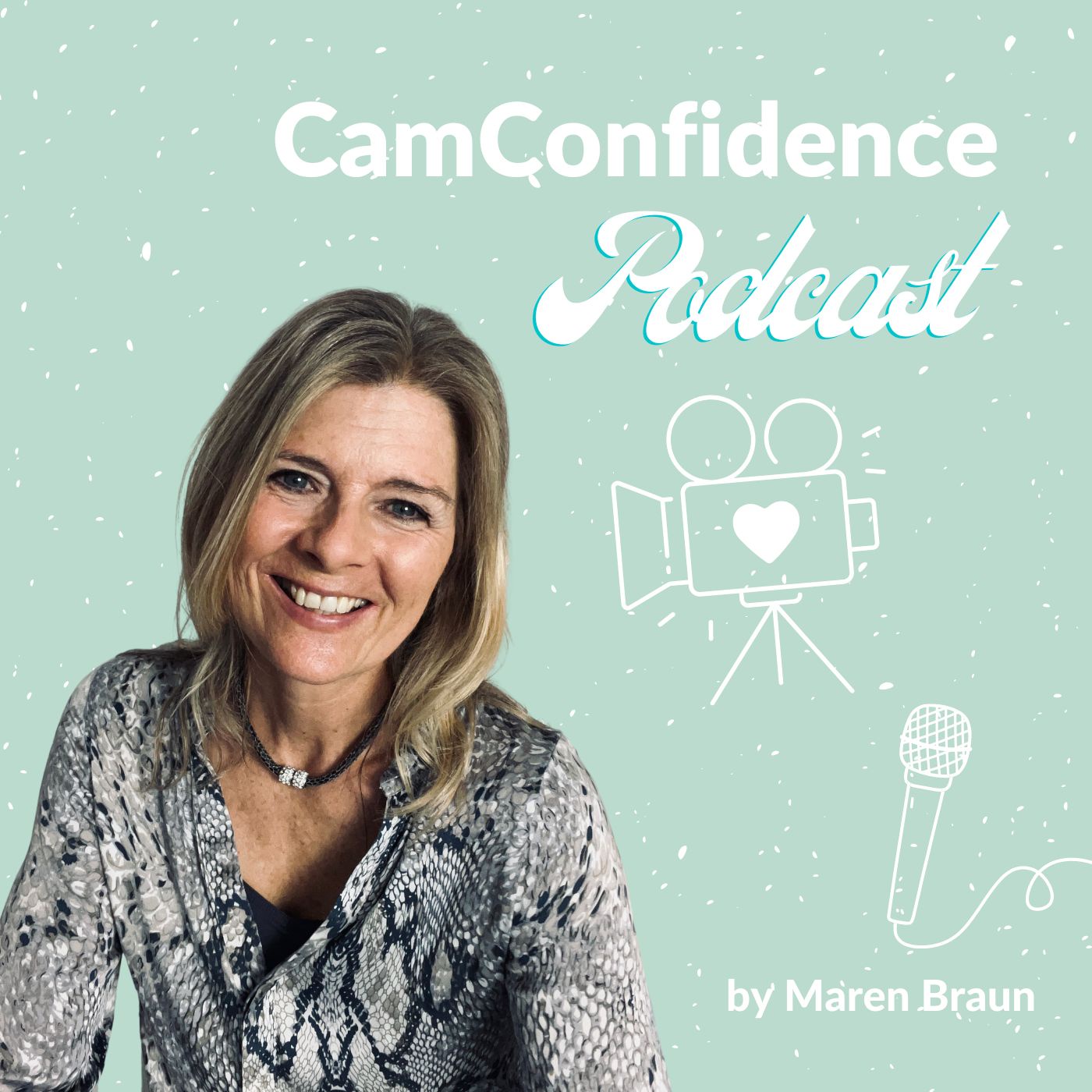 Cam Confidence Podcast
