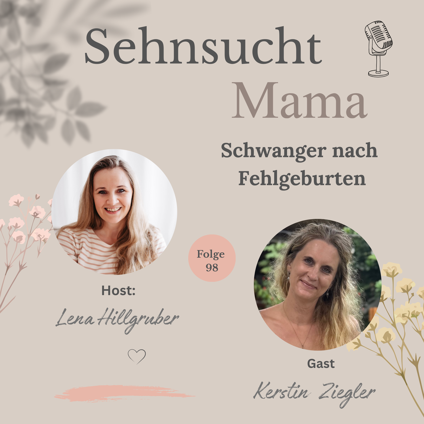 98.  Schwanger nach Fehlgeburten - wenn die Angst die Freude überschattet