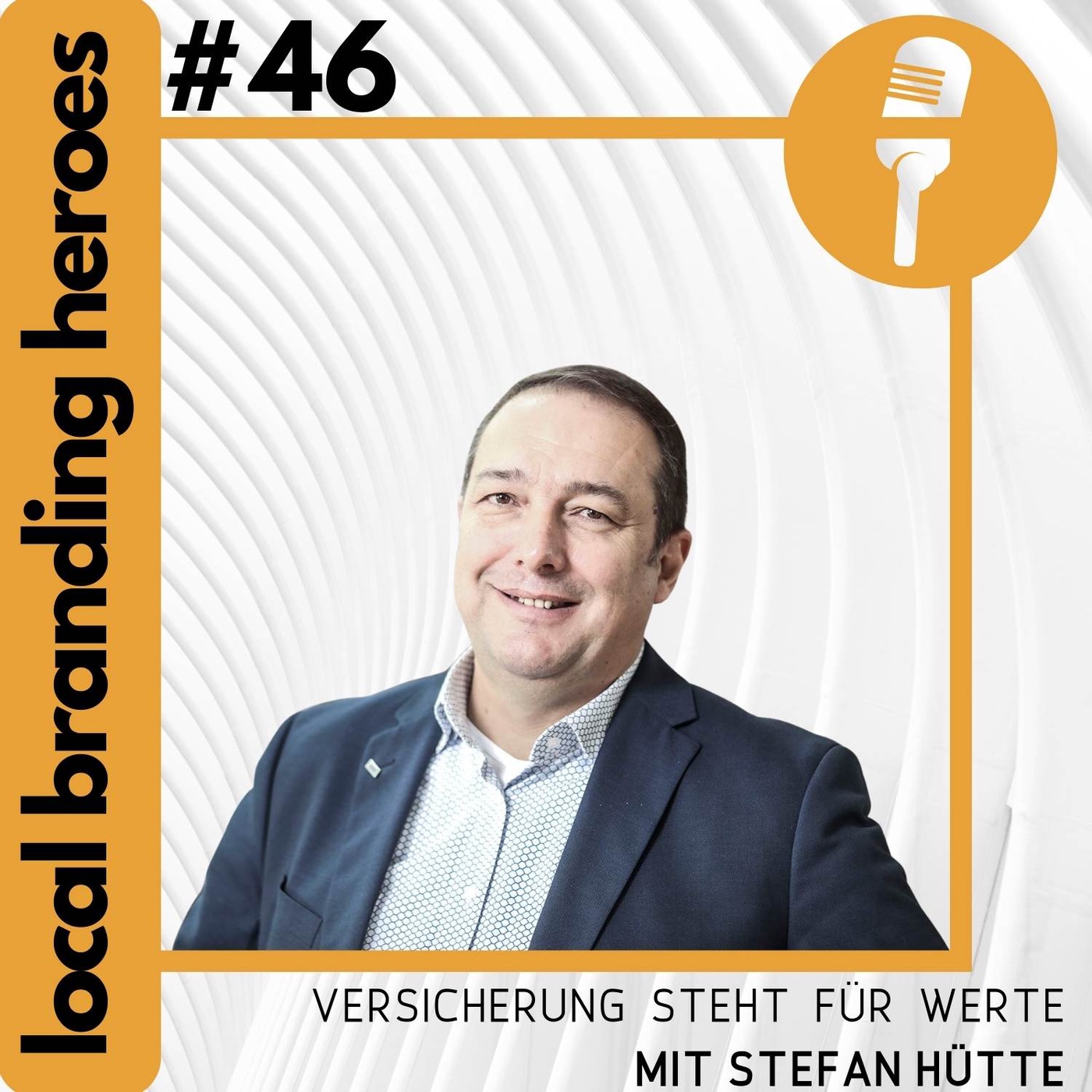 # 46, Stefan Hütte, Vertriebsleiter BGV-Versicherung