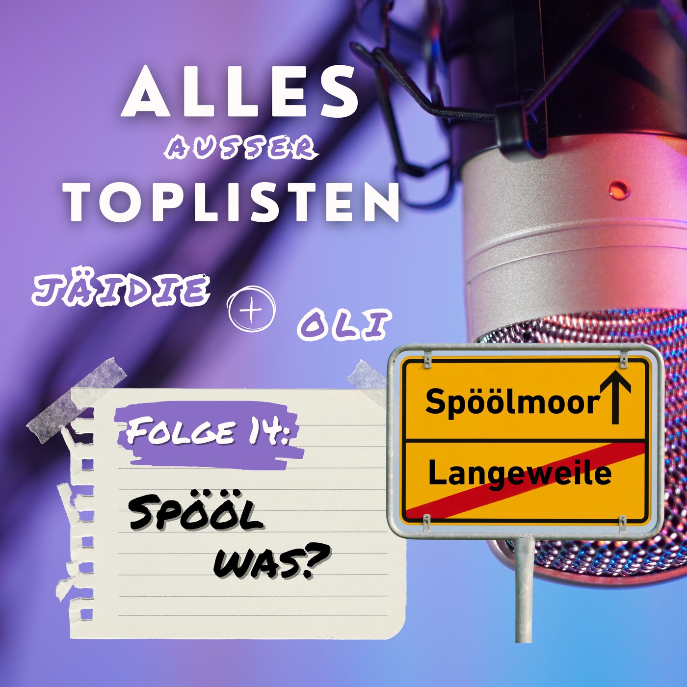 14 Spööl was?